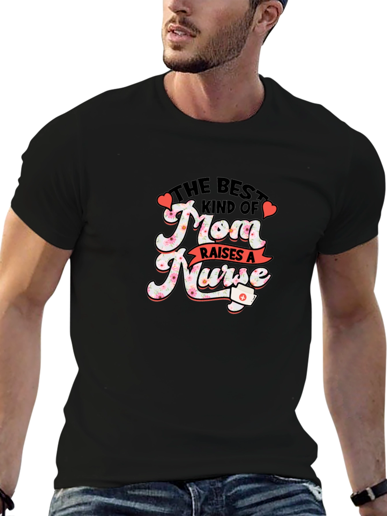 Best Mom Raises A Nurse Graphic T-Shirt