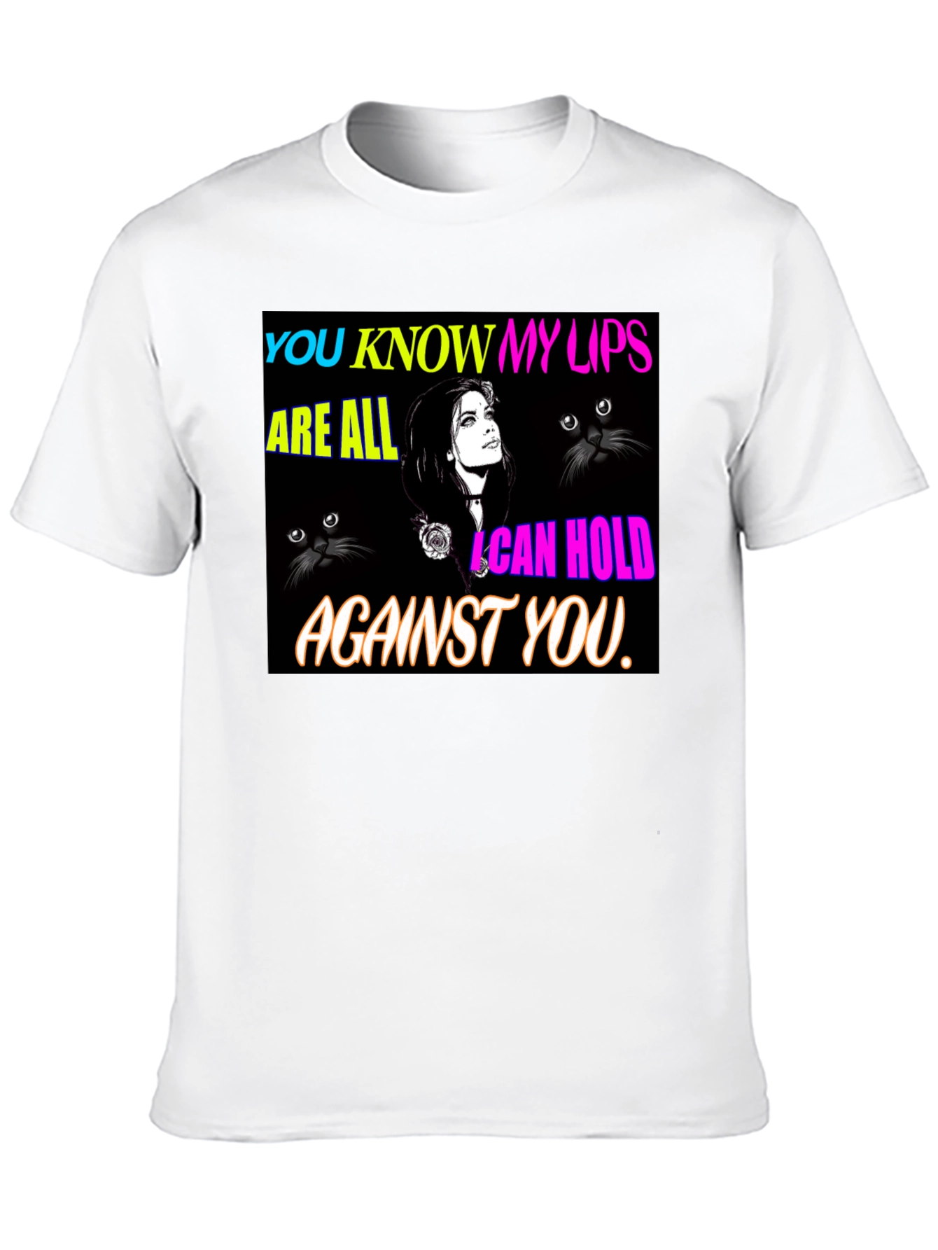 You Know My Lips Graphic T-Shirt
