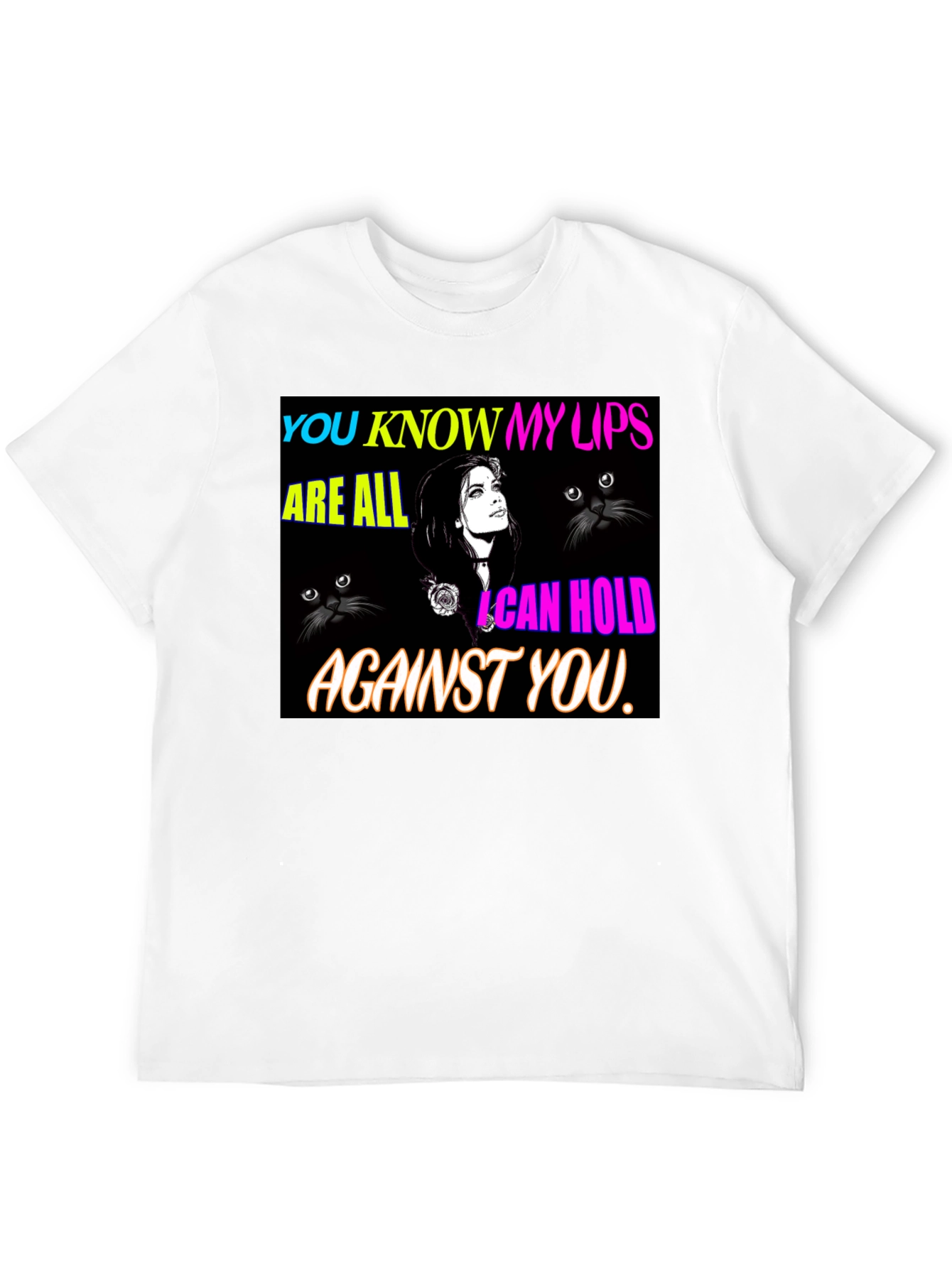 You Know My Lips Graphic T-Shirt