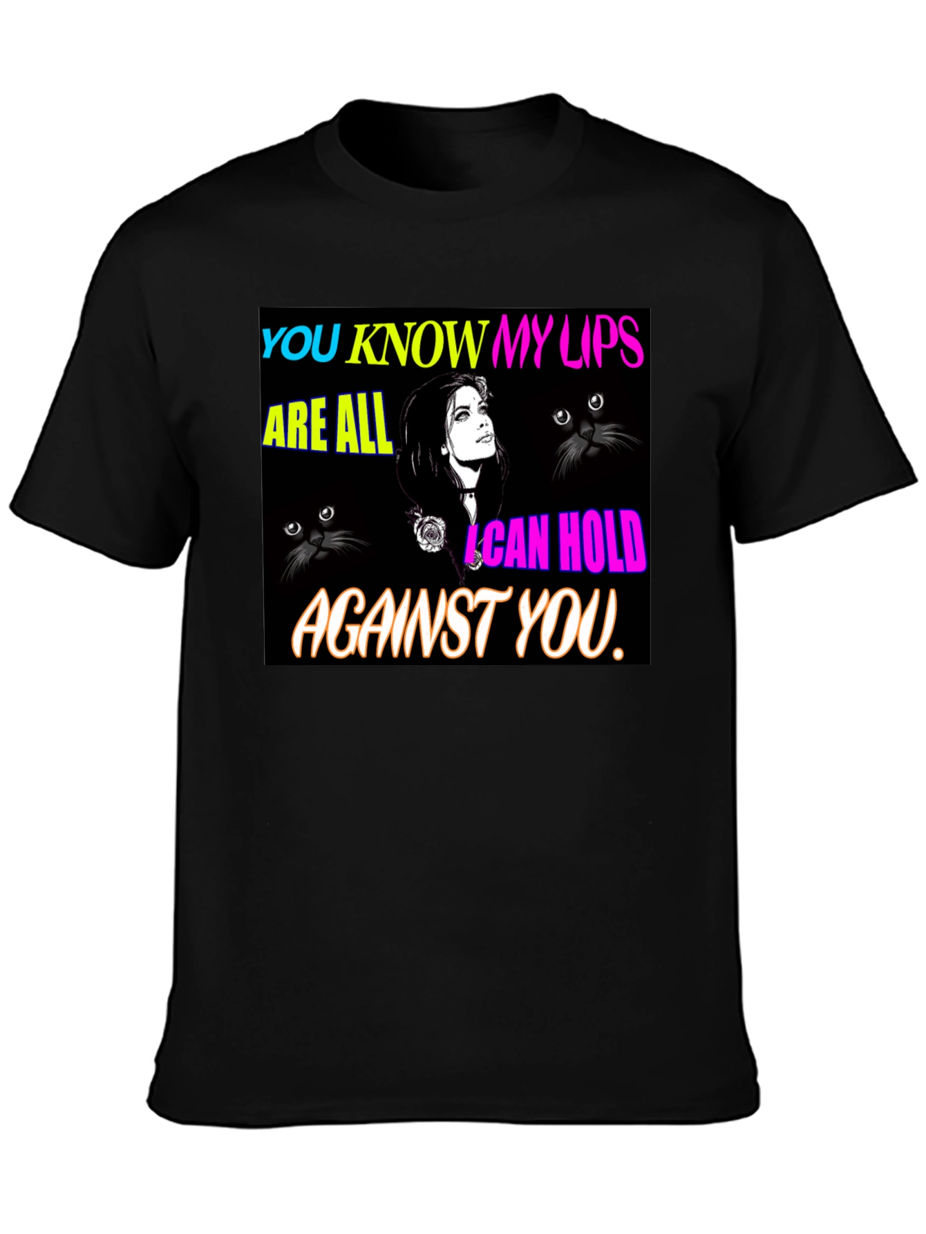 You Know My Lips Graphic T-Shirt