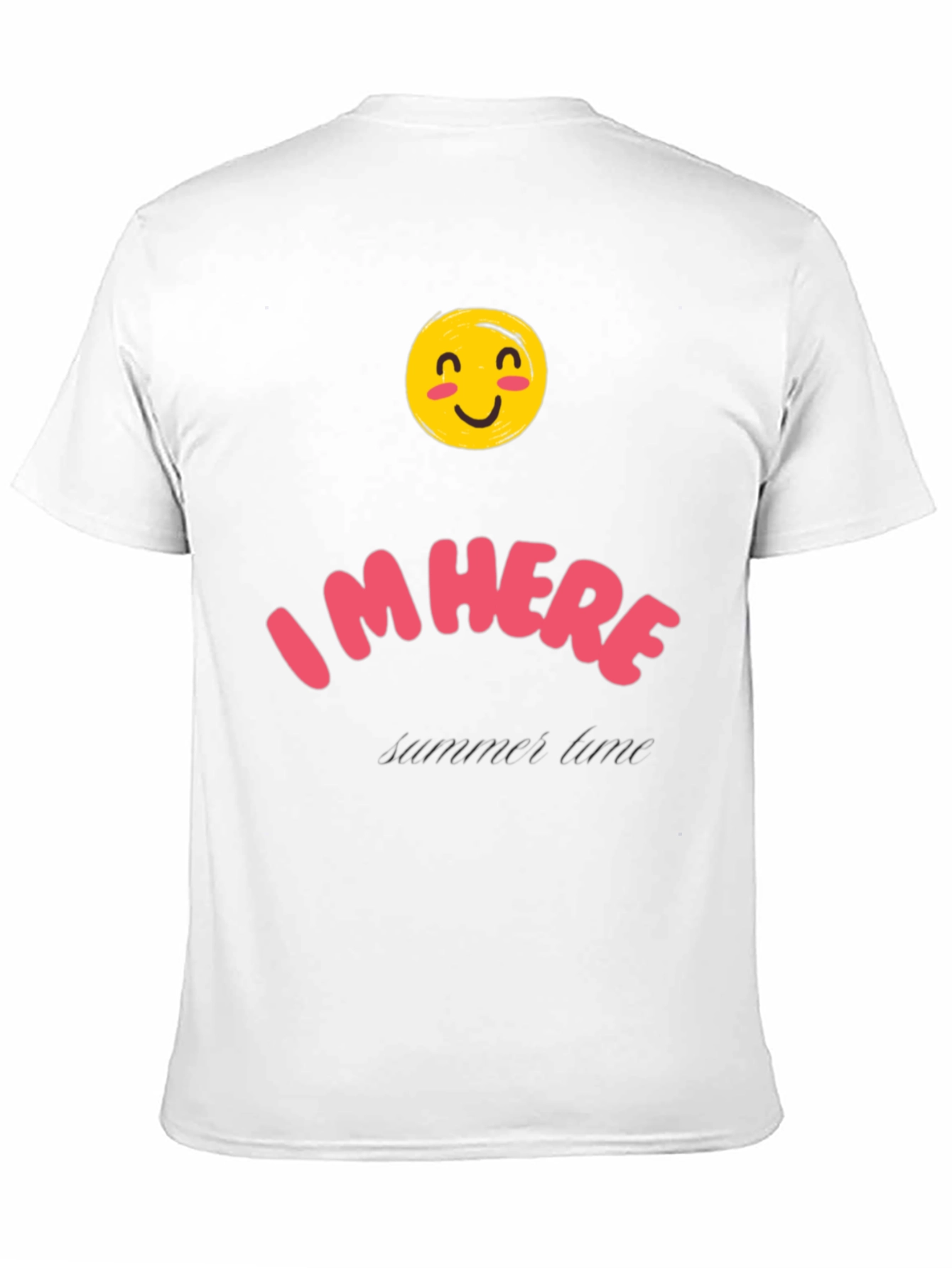 Im Here Summer Time Tee