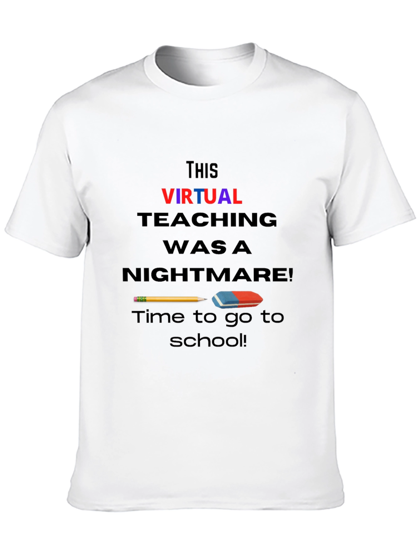 Virtual Teaching Nightmare T-Shirt Back to School