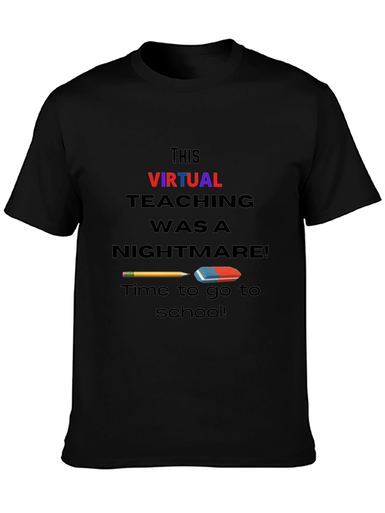 Virtual Teaching Nightmare T-Shirt Back to School