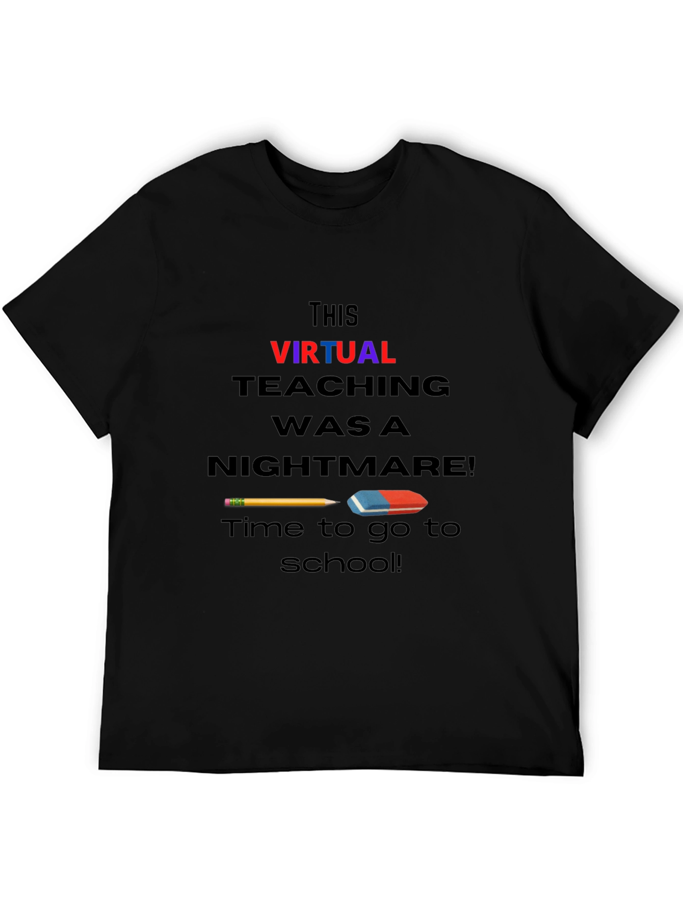 Virtual Teaching Nightmare T-Shirt Back to School