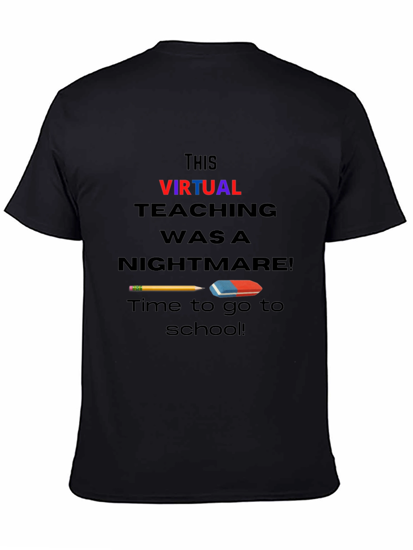 Virtual Teaching Nightmare T-Shirt Back to School