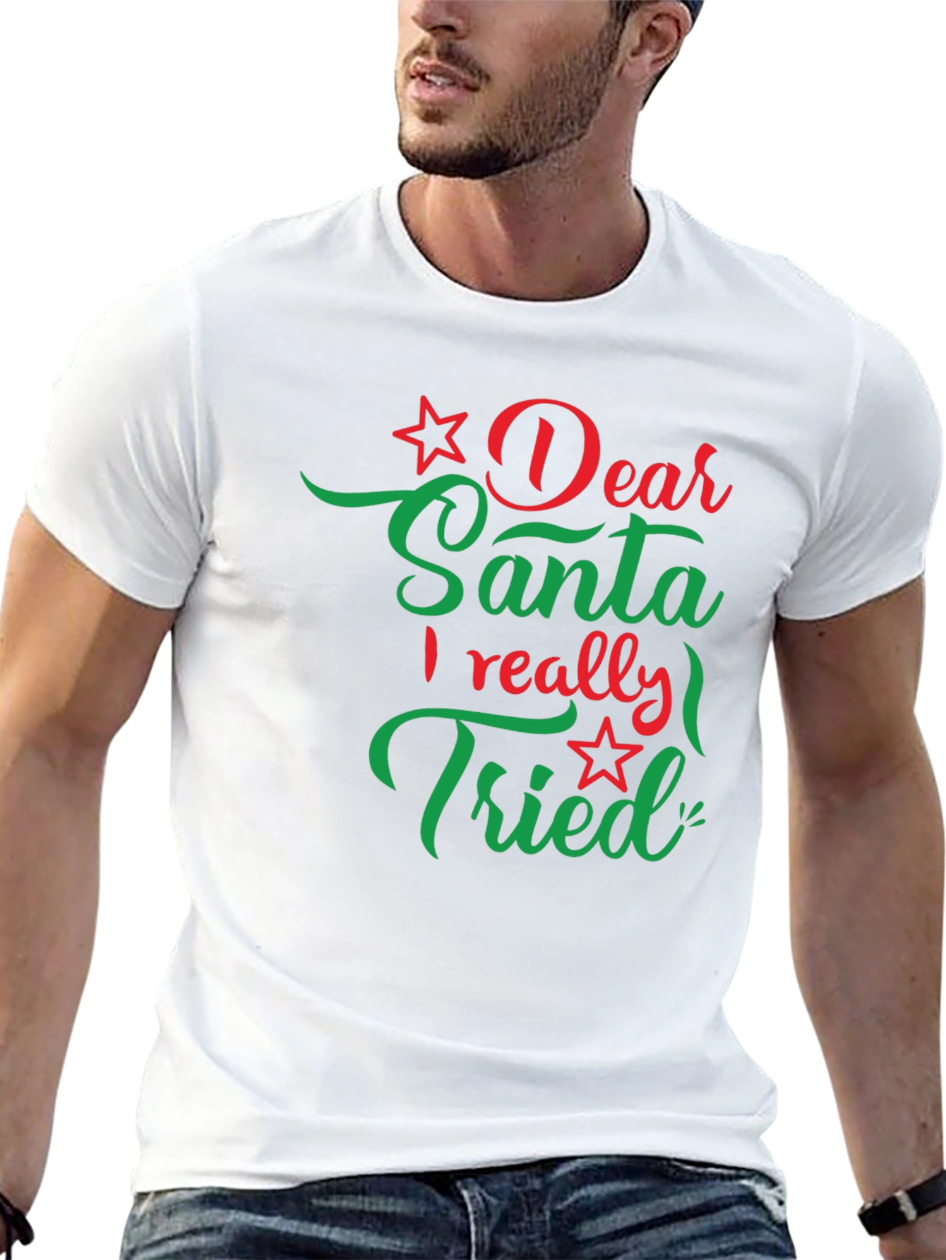 Dear Santa I Really Tried Christmas T-Shirt