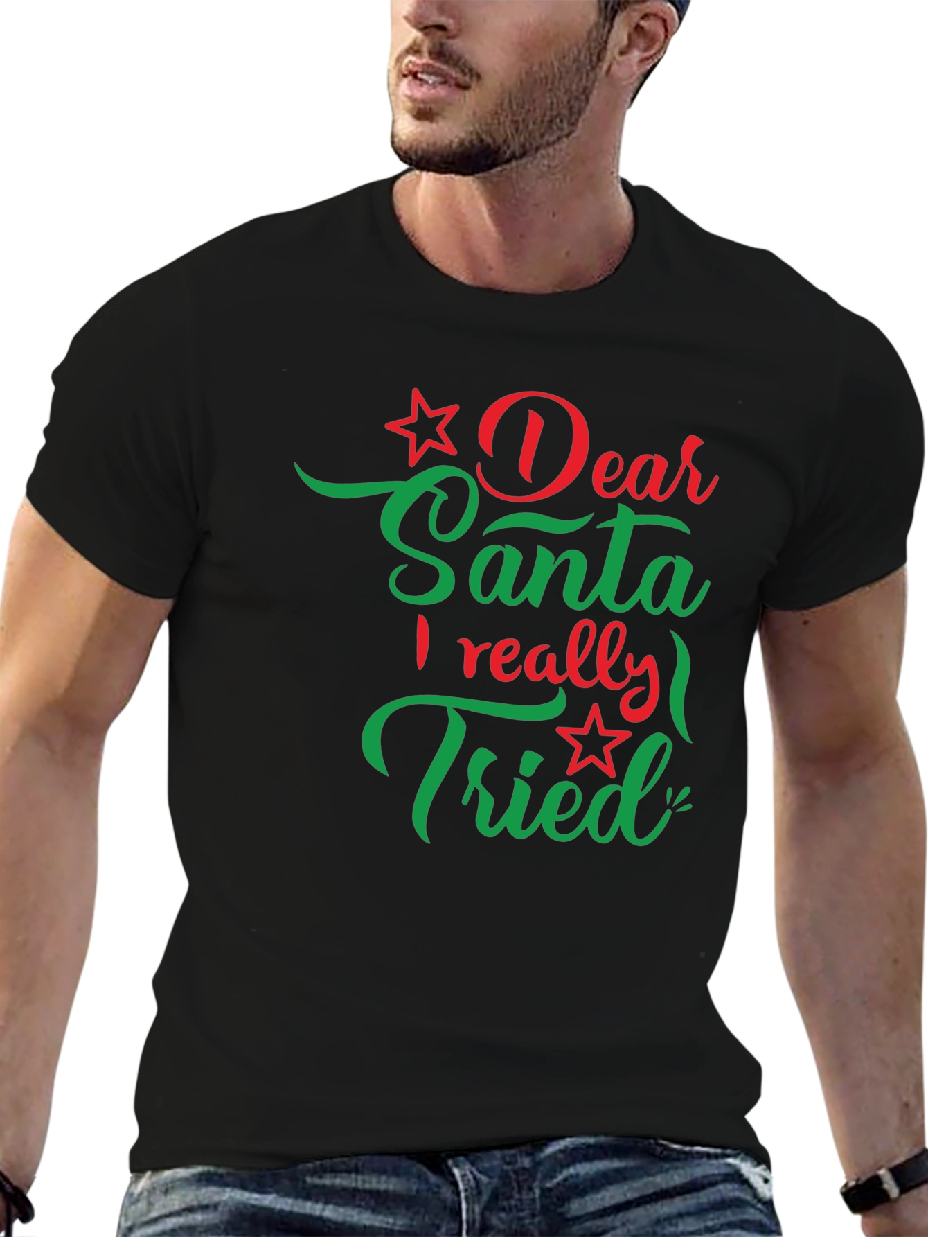 Dear Santa I Really Tried Christmas T-Shirt