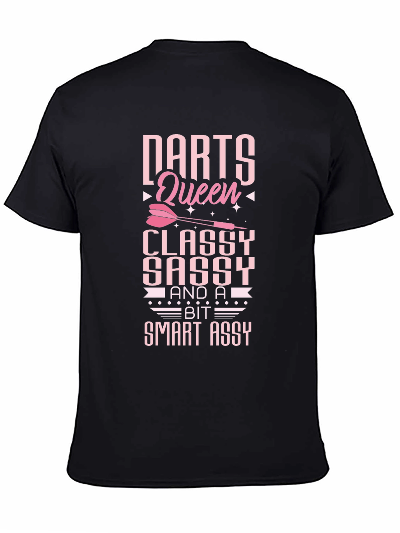 Darts Queen Classy Sassy Graphic Tee