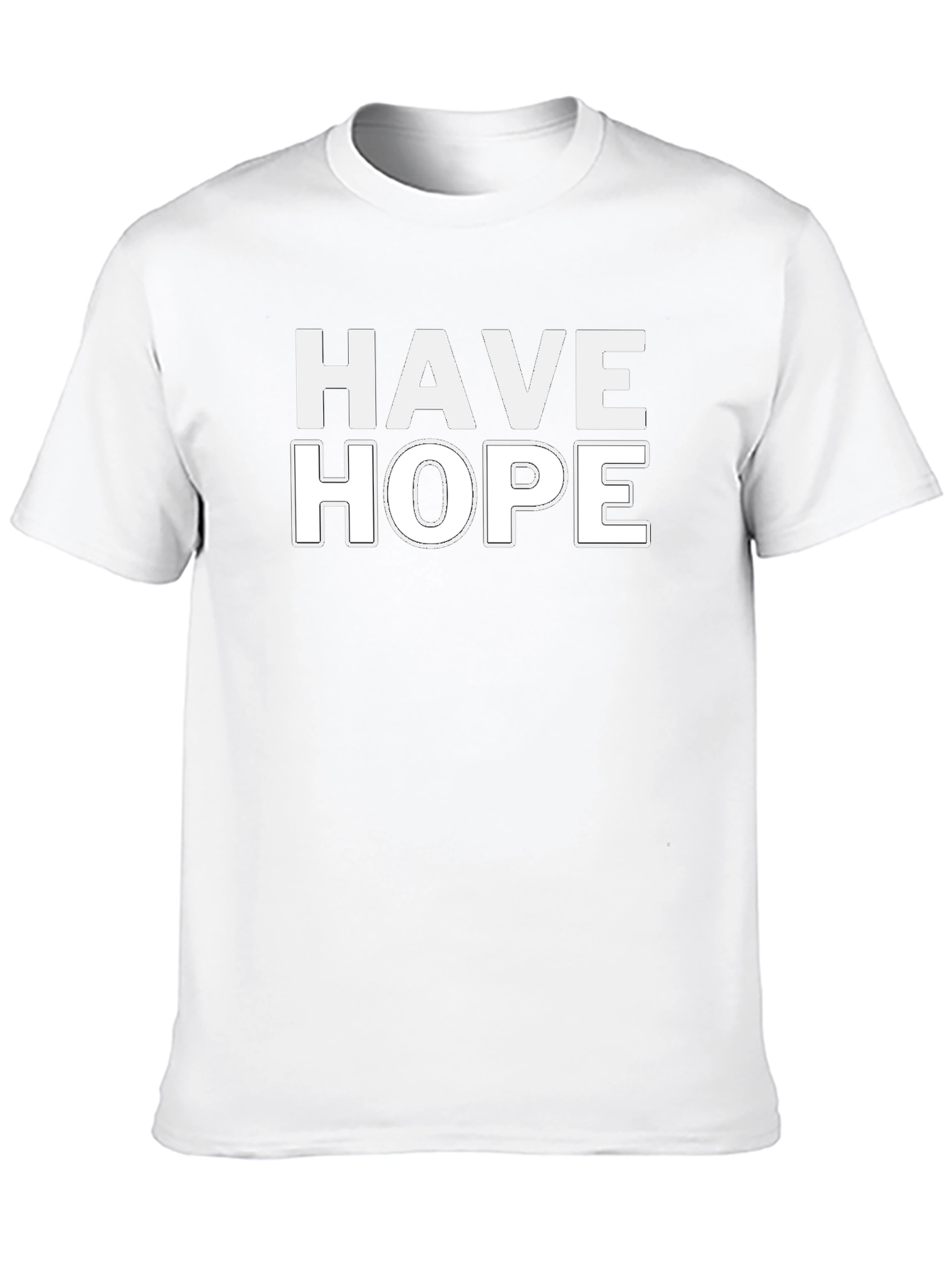 Have Hope T-Shirt - Positive Message Tee