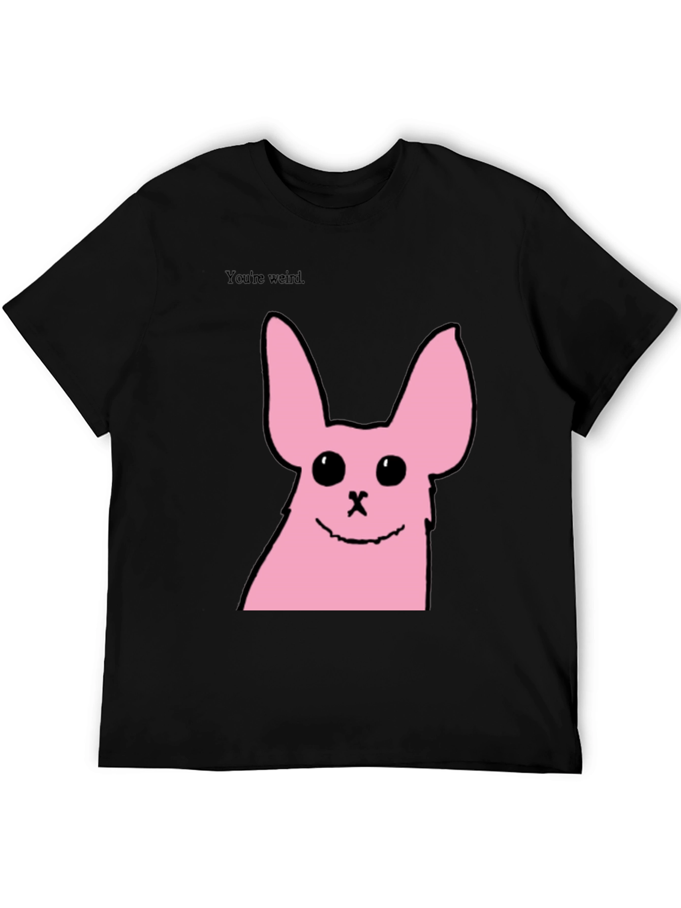 Funny Pink Bunny Graphic Tee - Youre Weird