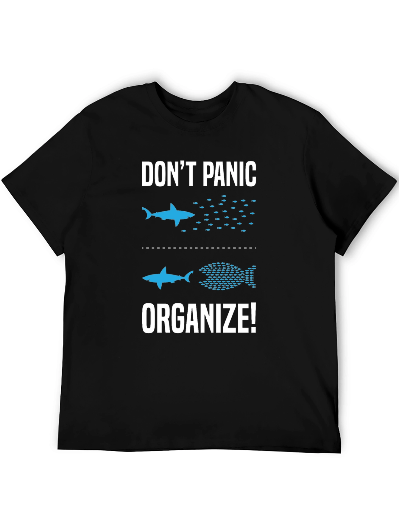 Dont Panic Organize T-Shirt Funny Shark Graphic Tee