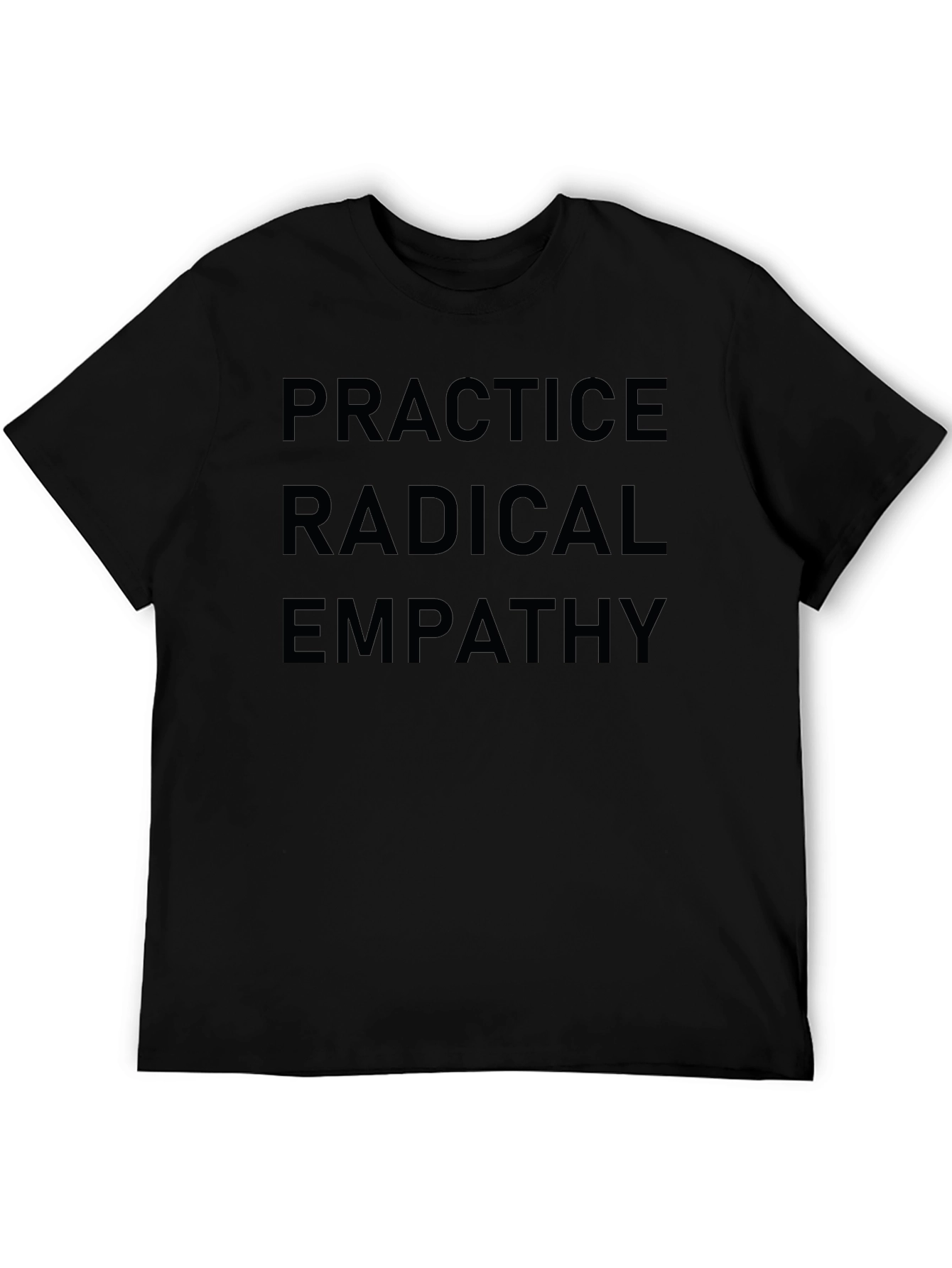Radical Empathy Graphic Tee - Unisex Black T-Shirt