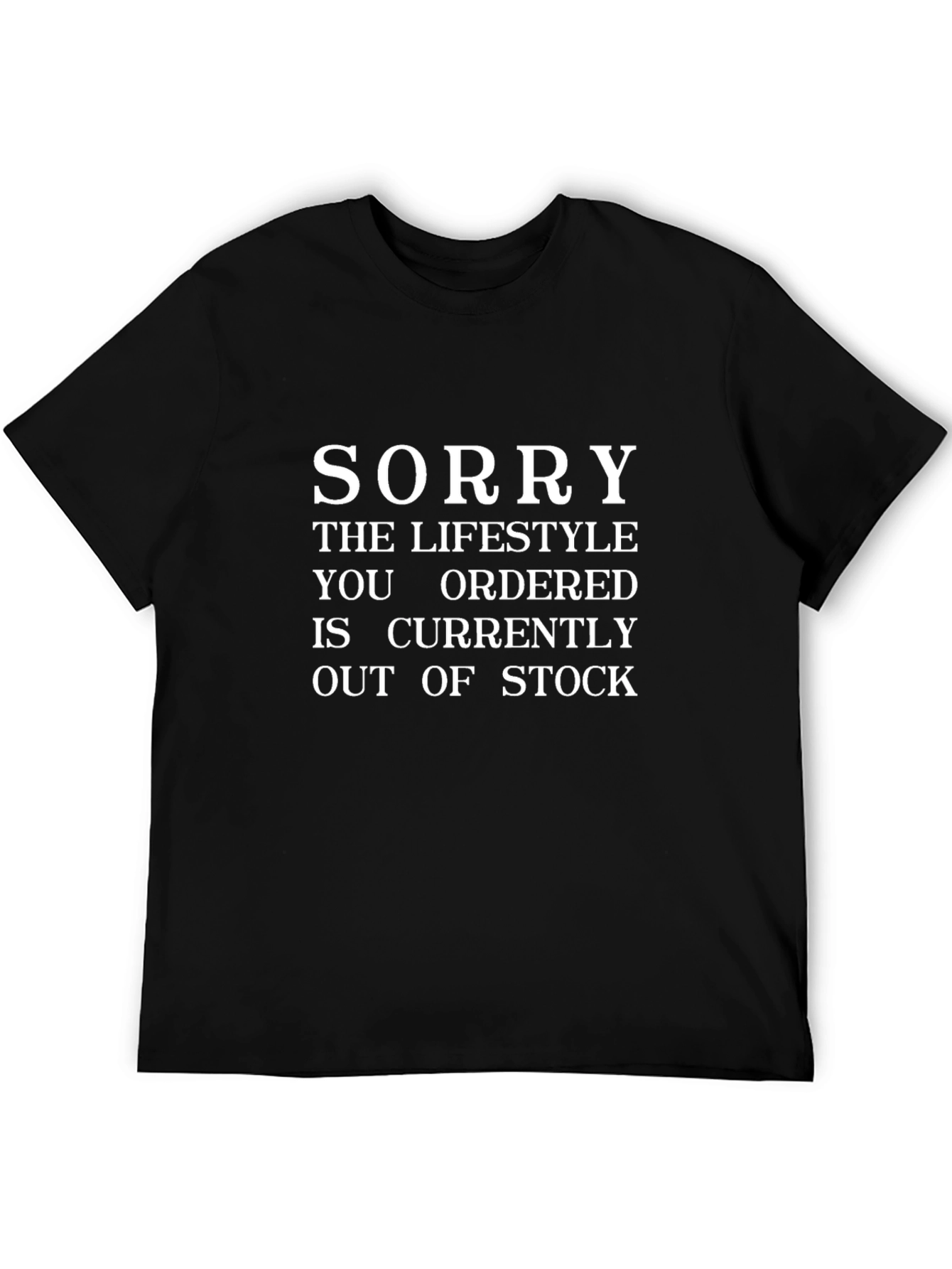 Funny Lifestyle Out of Stock Graphic T-Shirt