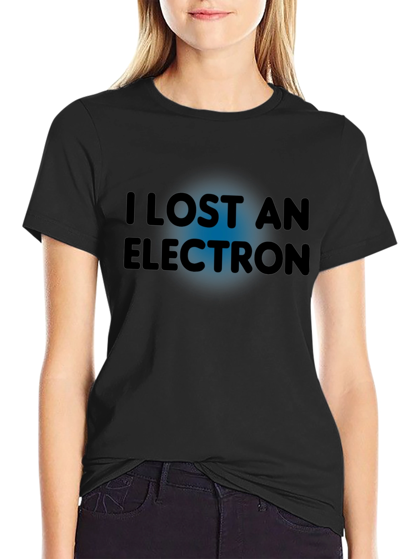 I Lost An Electron T-Shirt - Funny Physics Tee
