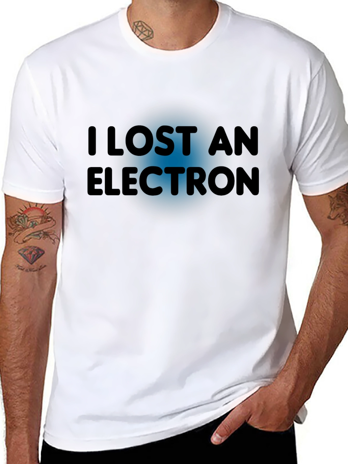 I Lost An Electron T-Shirt - Funny Physics Tee