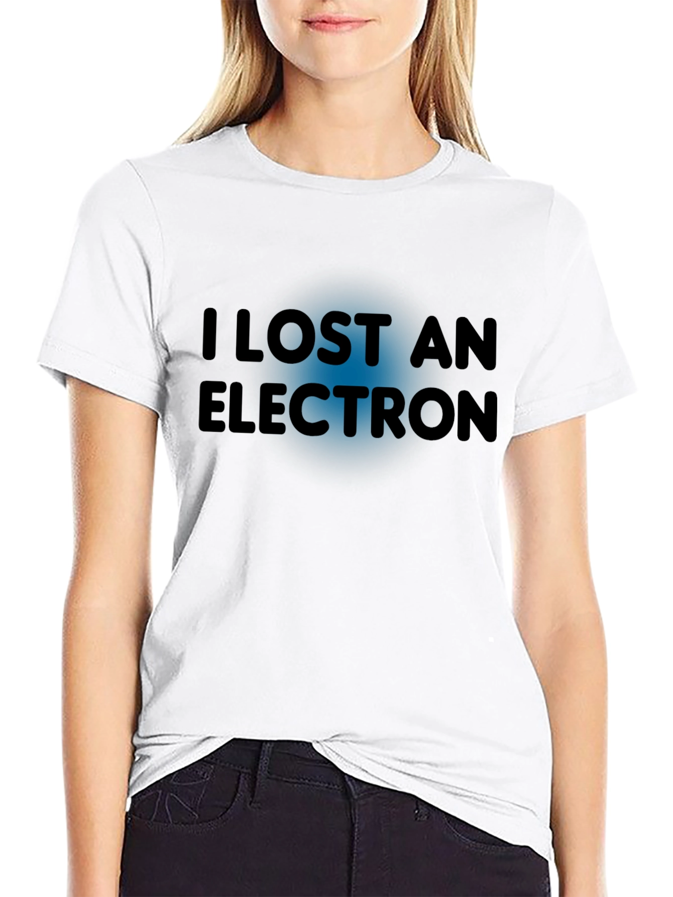 I Lost An Electron T-Shirt - Funny Physics Tee