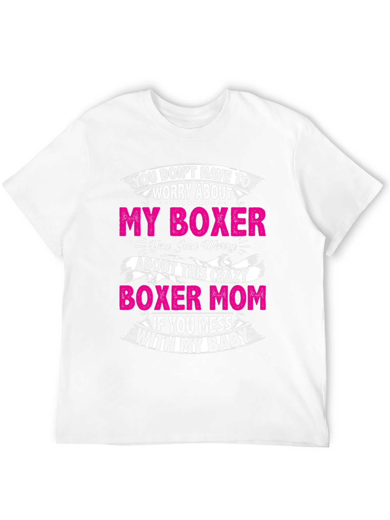 Boxer Mom Graphic T-Shirt - Funny Dog Lover Tee