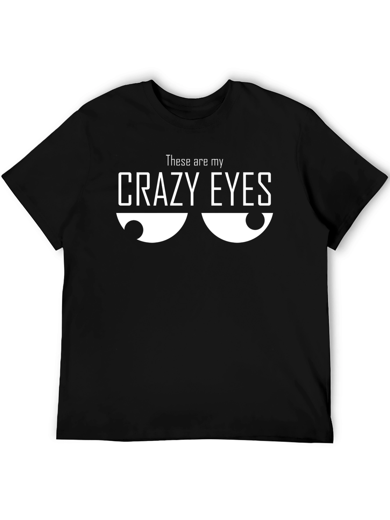 Crazy Eyes Graphic Tee - Black Cotton T-Shirt