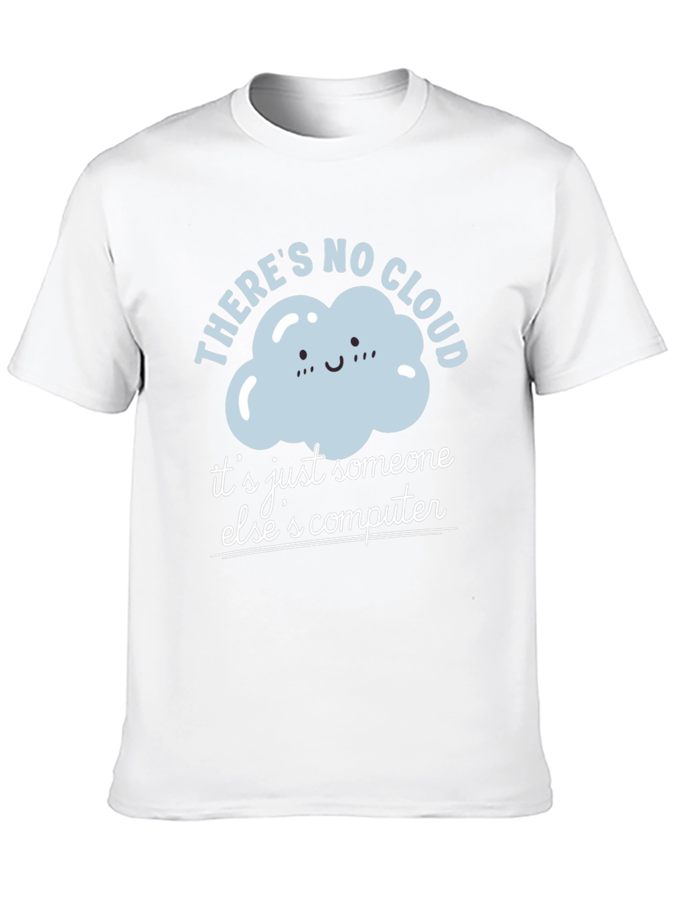 Funny Cloud Computing T-Shirt