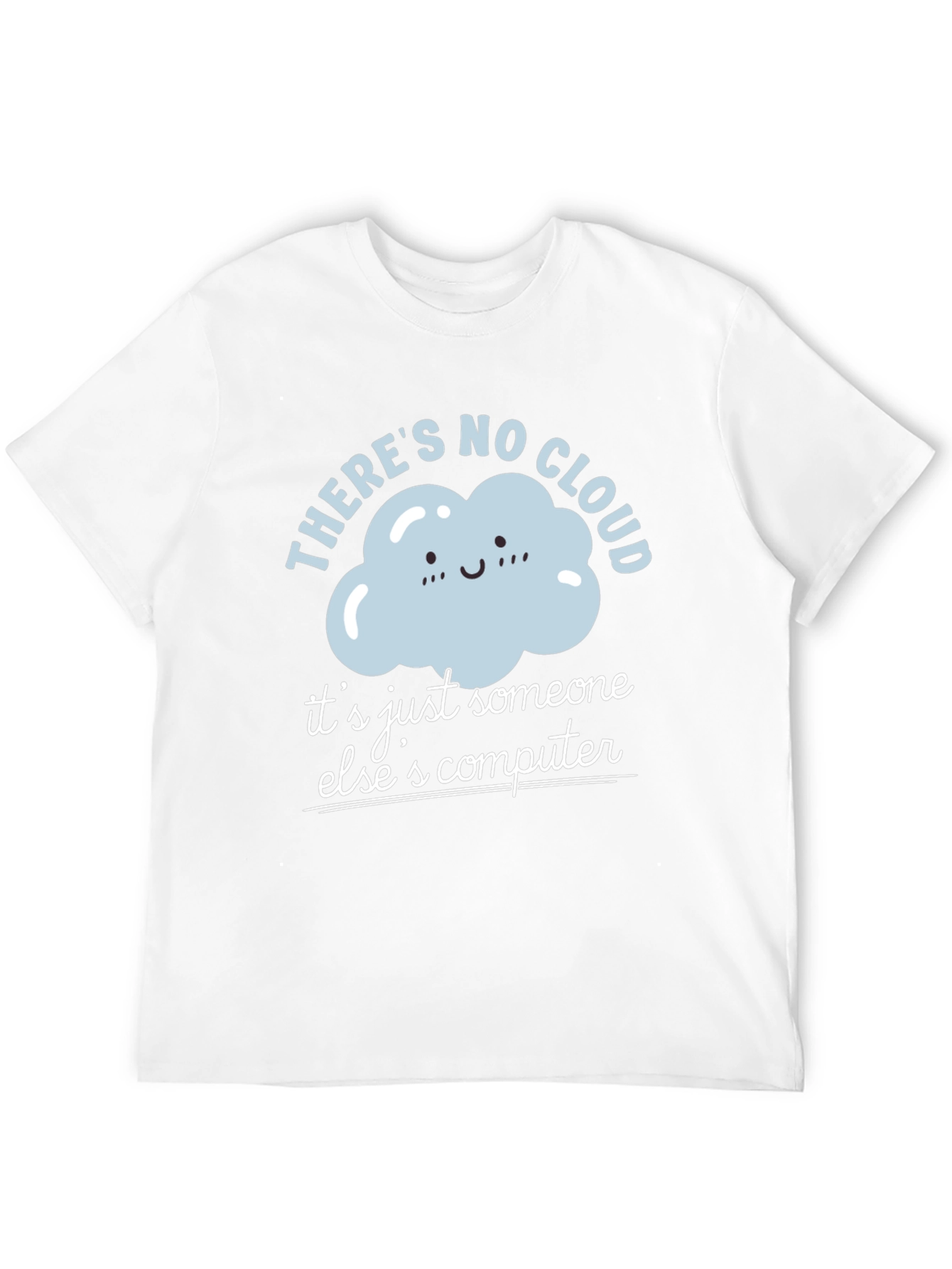 Funny Cloud Computing T-Shirt
