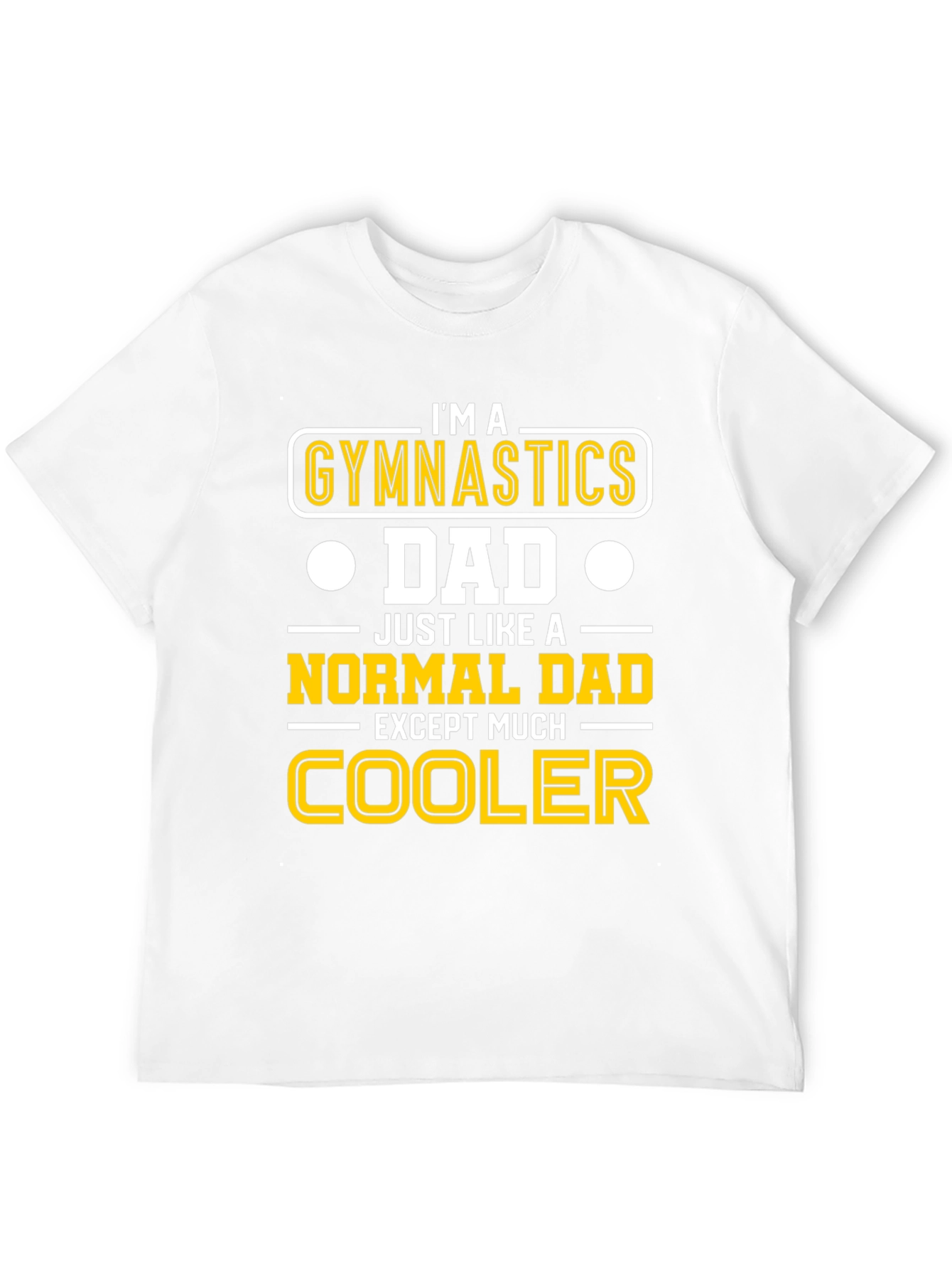 Gymnastics Dad T-Shirt - Cool Dad Edition!