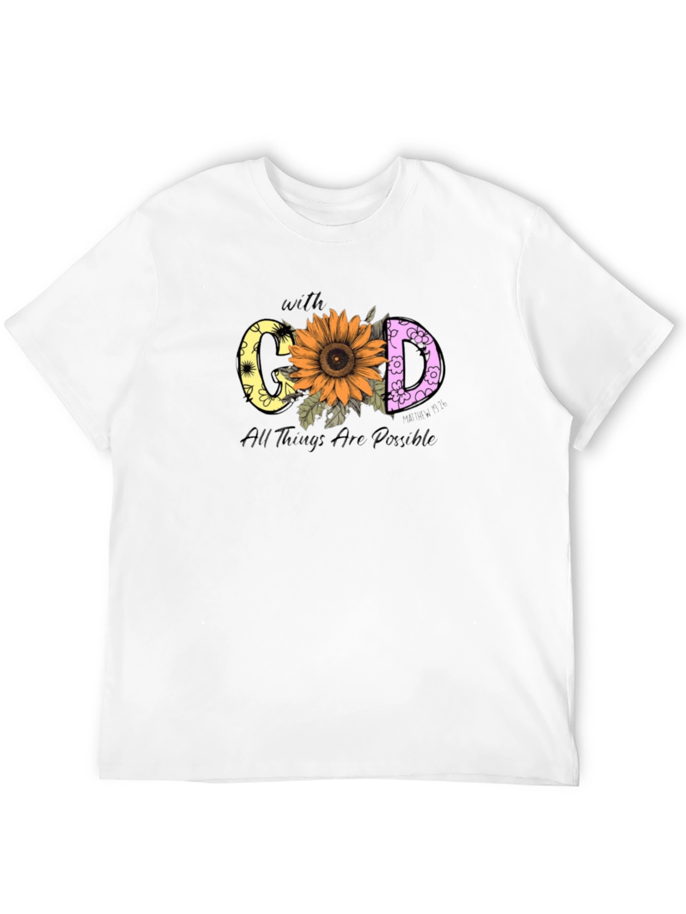 With God All Things Are Possible T-Shirt