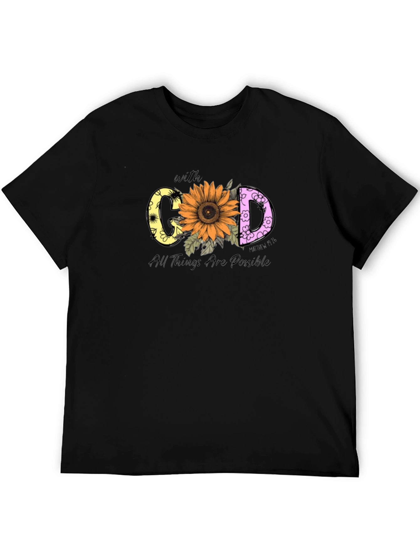 With God All Things Are Possible T-Shirt