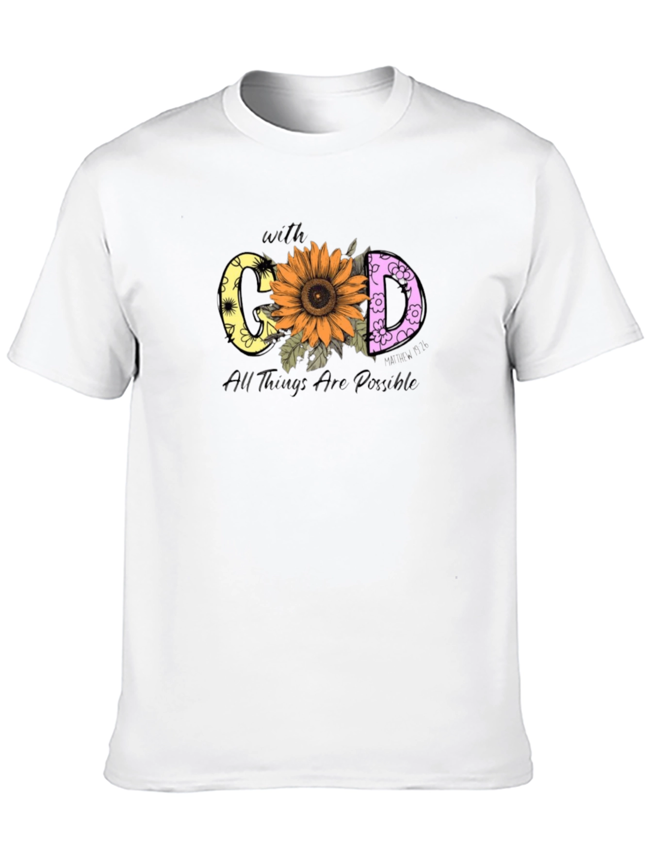 With God All Things Are Possible T-Shirt
