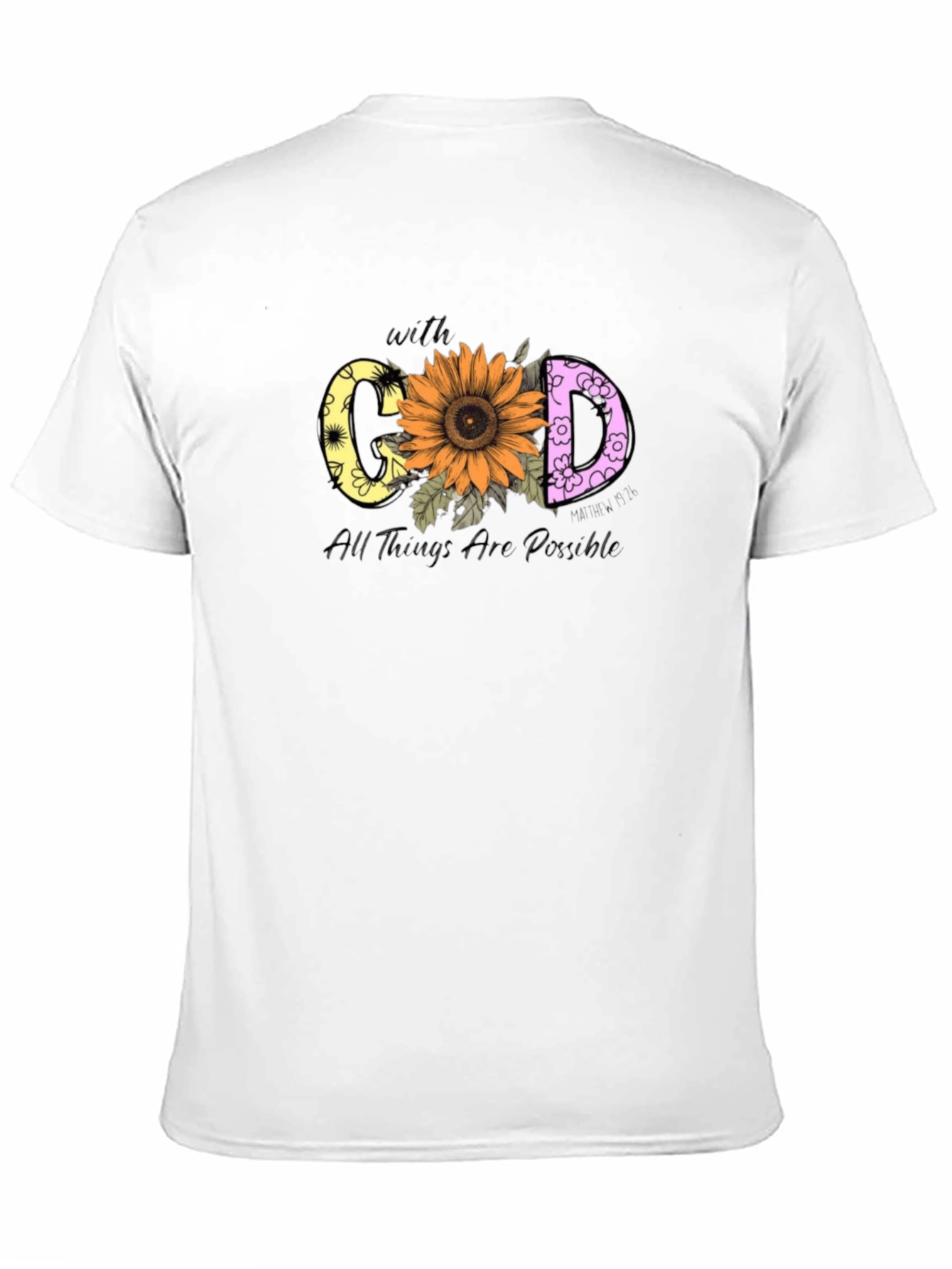 With God All Things Are Possible T-Shirt