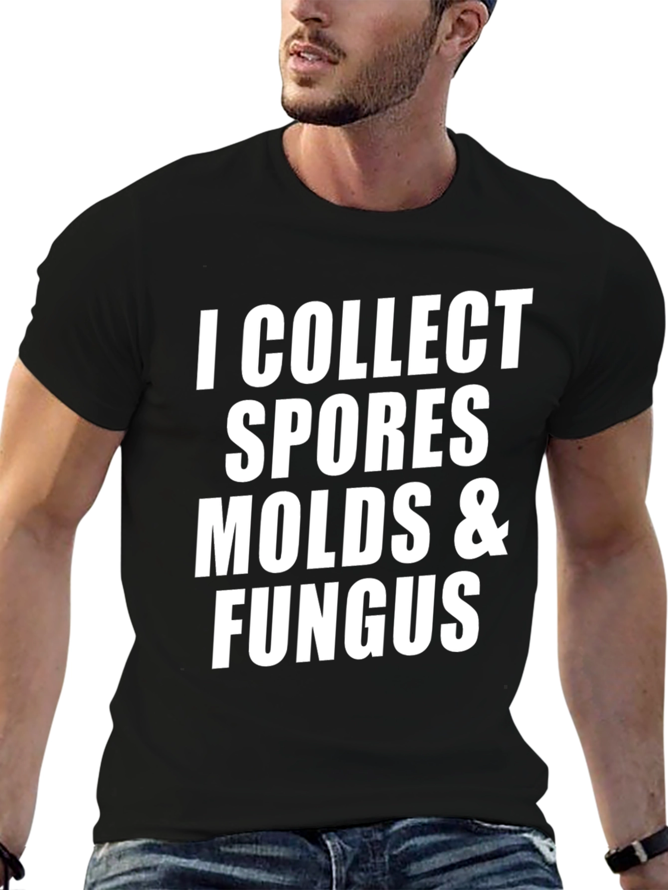 I Collect Spores Molds & Fungus Black T-Shirt