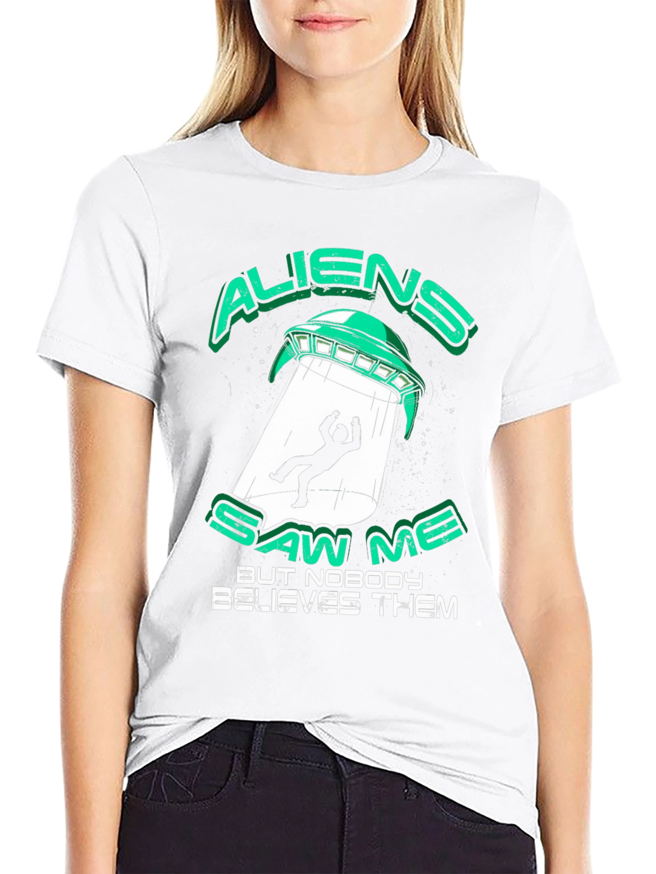 Aliens Saw Me T-Shirt - UFO Abduction Graphic Tee