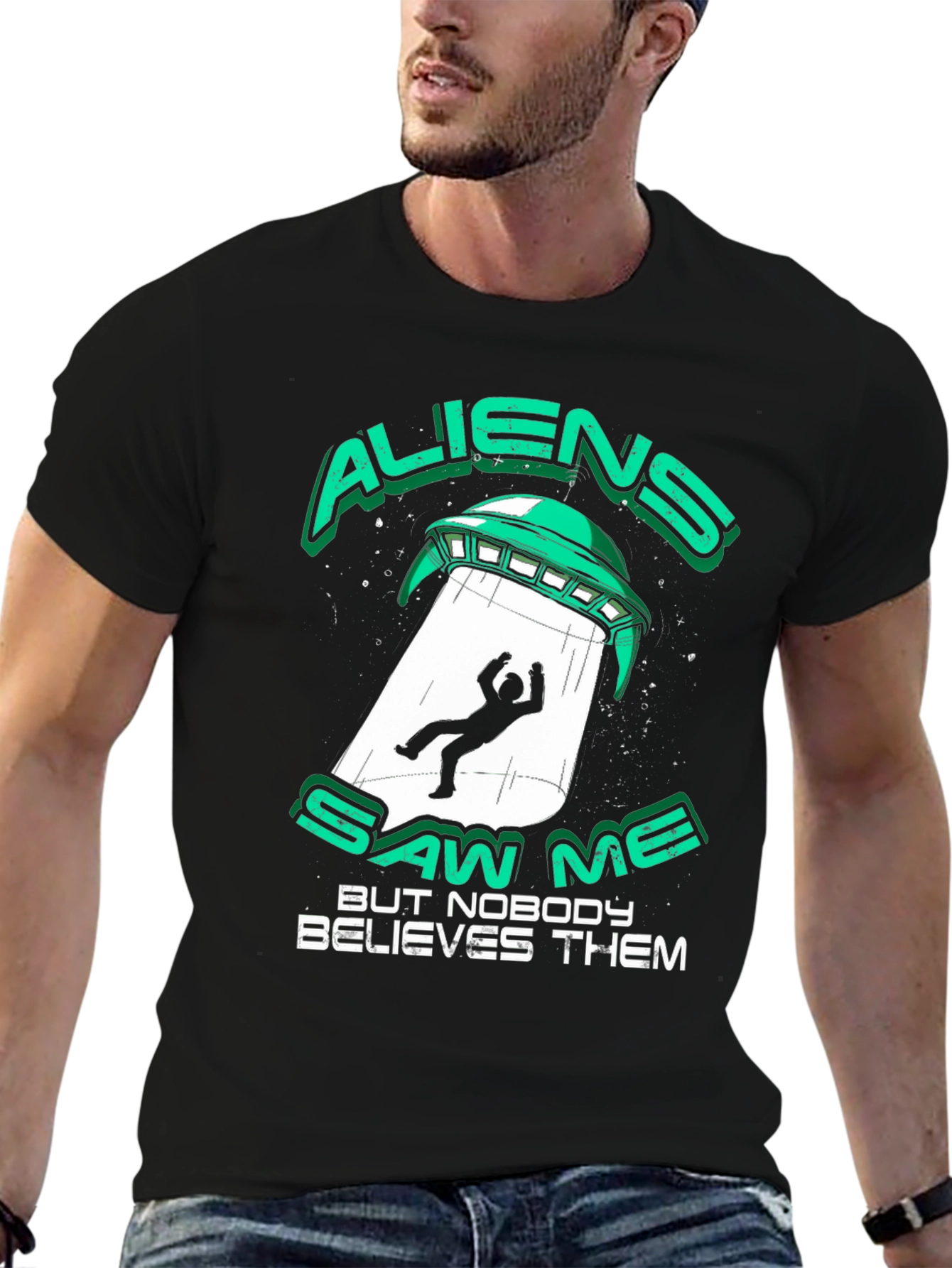Aliens Saw Me T-Shirt - UFO Abduction Graphic Tee