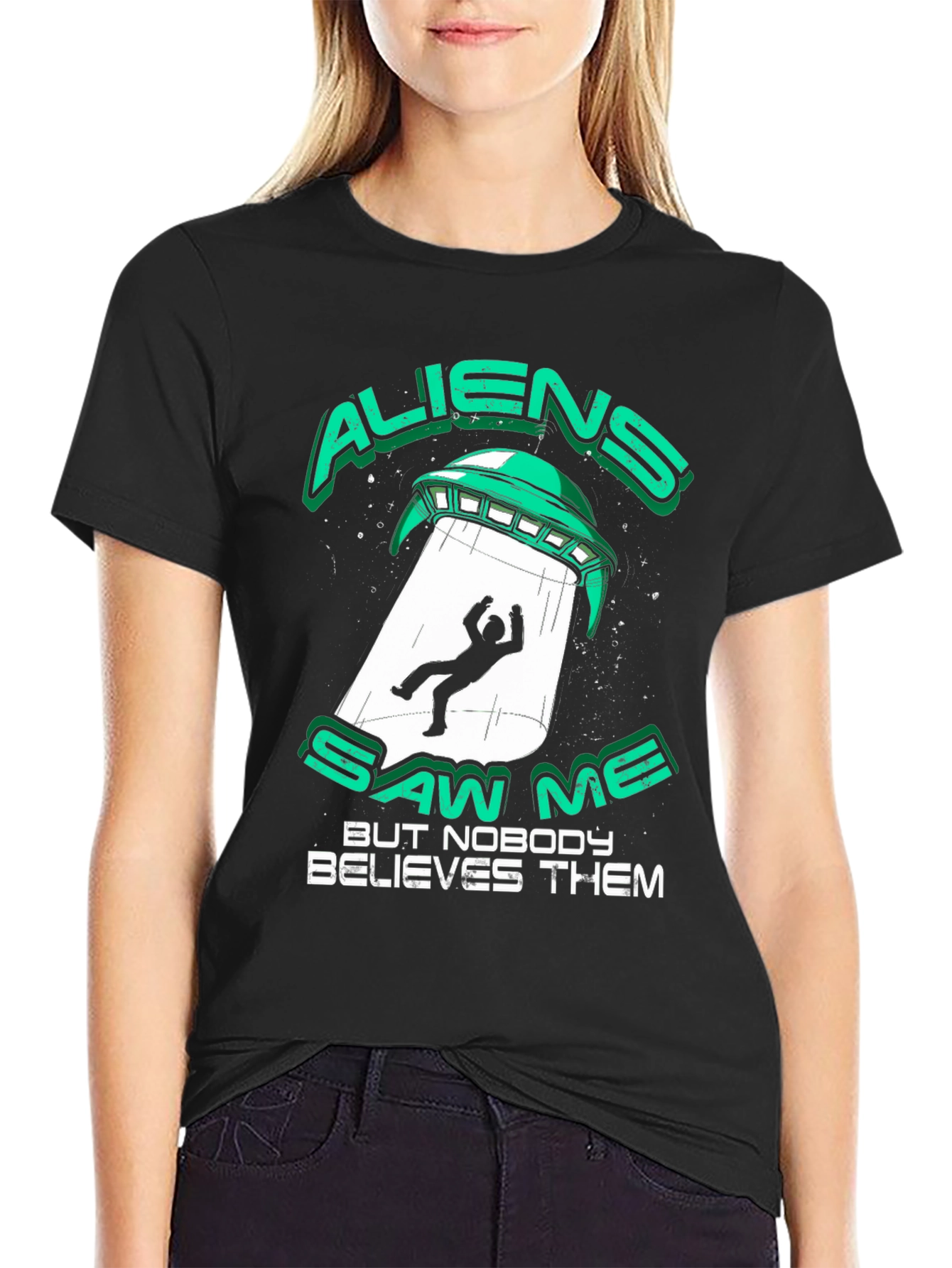 Aliens Saw Me T-Shirt - UFO Abduction Graphic Tee