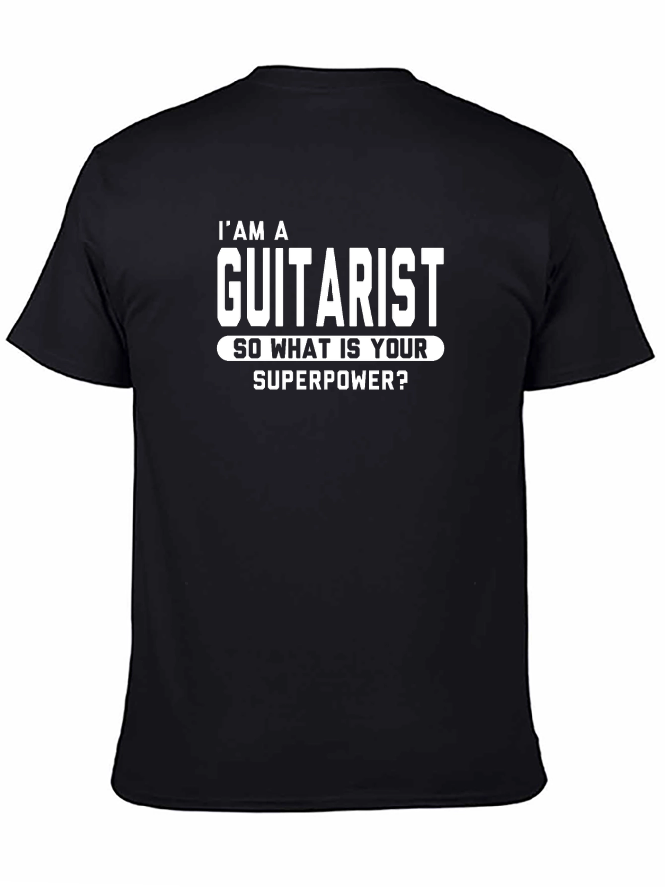 Im A Guitarist Superpower Funny T-Shirt