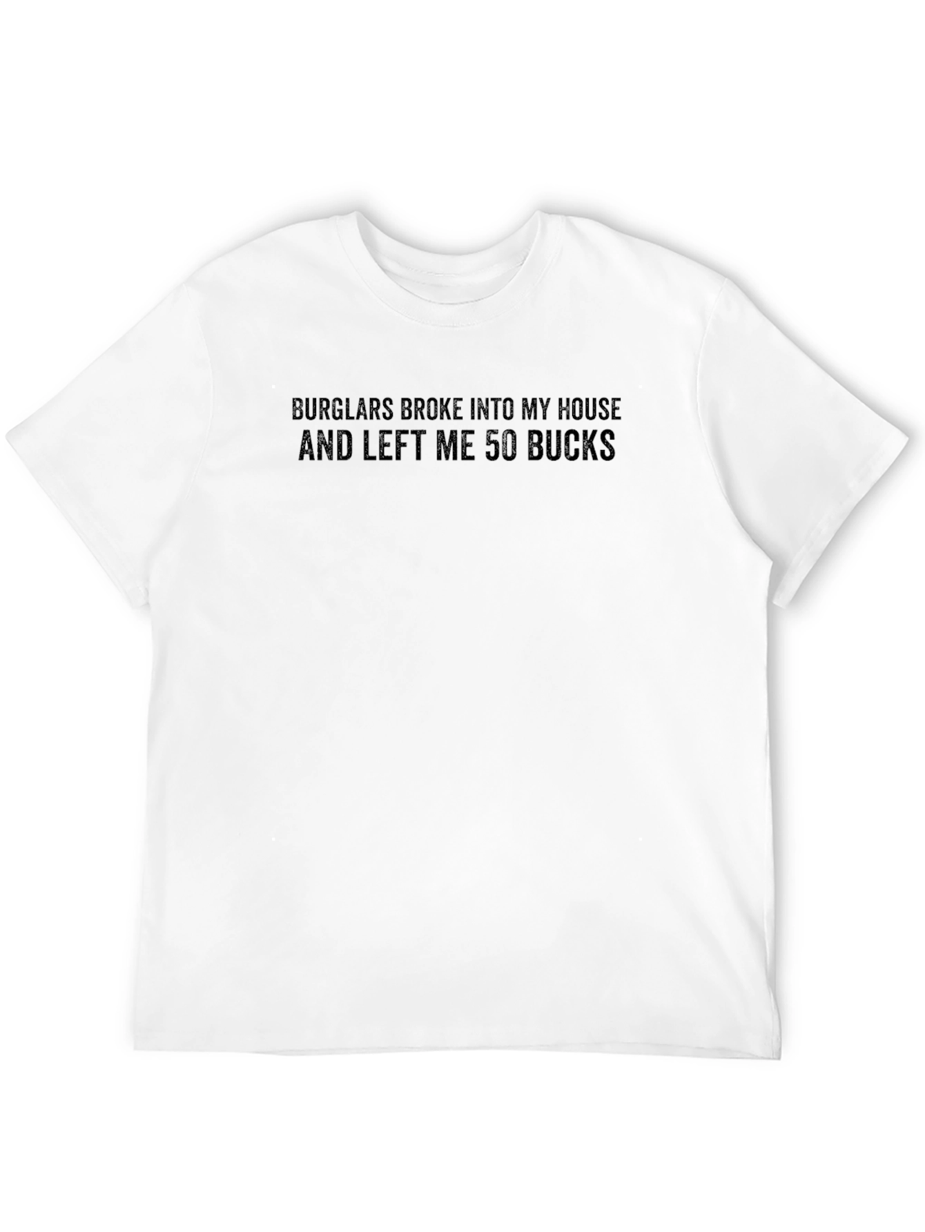 Burglar Humor Graphic Tee - Funny Statement T-Shirt