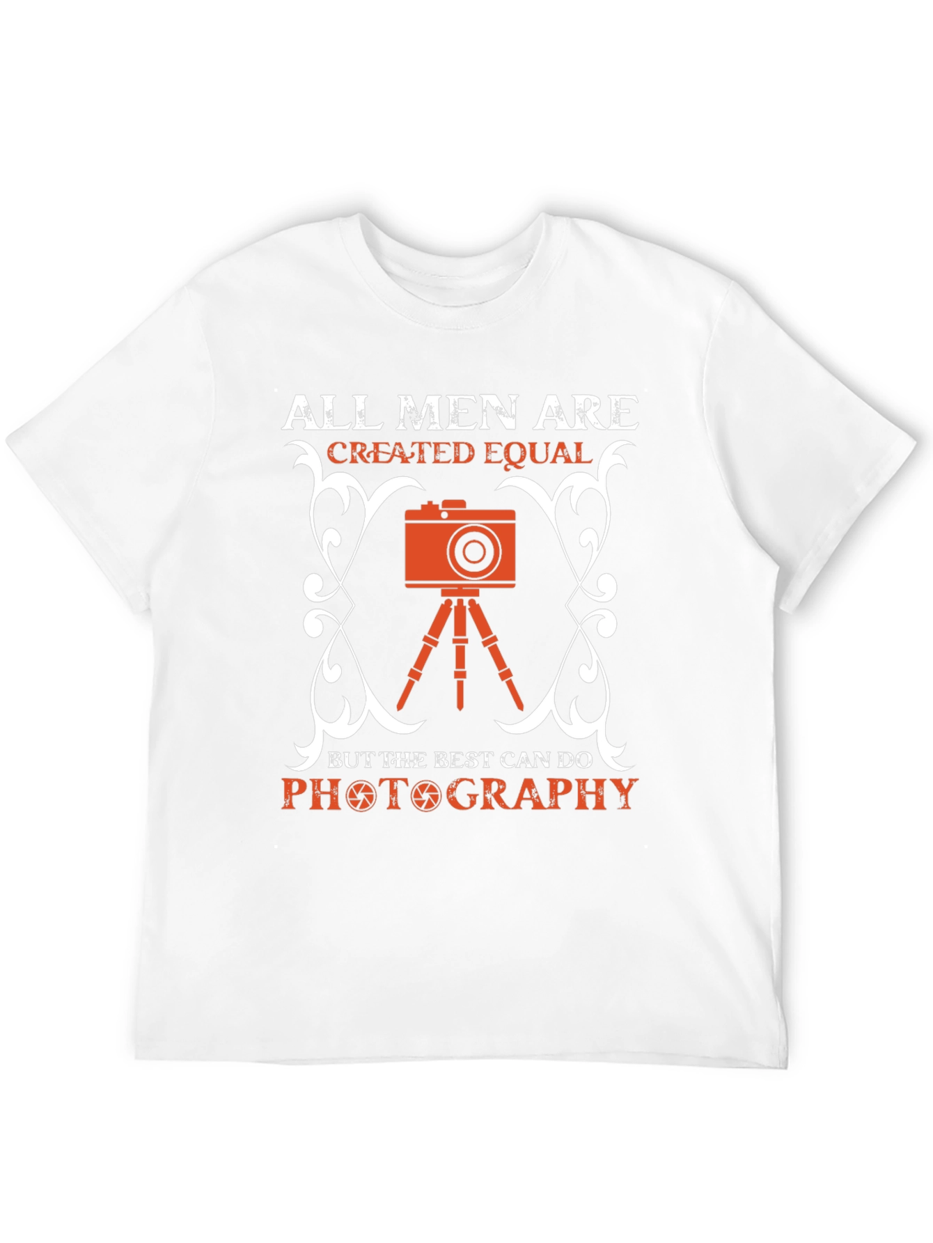 Photography Lover T-Shirt - All Men Created Equal