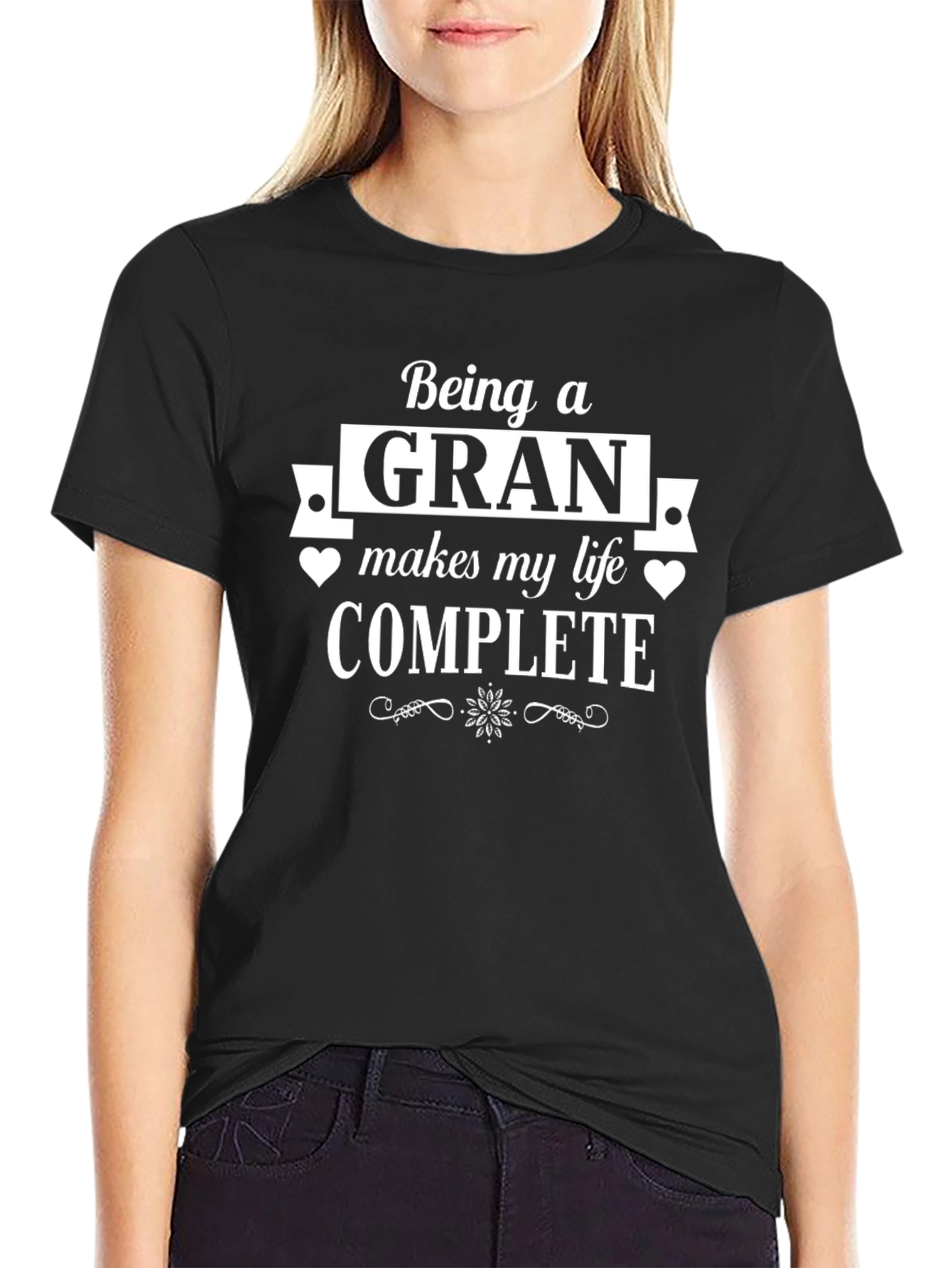 Being a Gran Makes My Life Complete T-Shirt