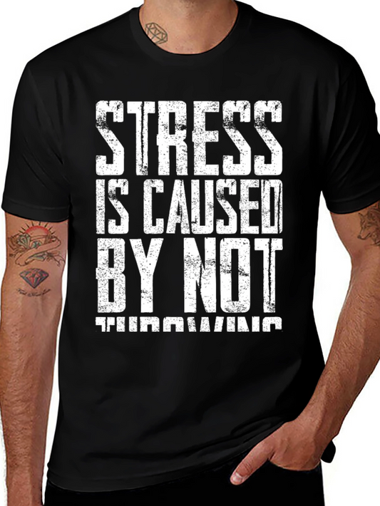 Stress Throwing T-Shirt