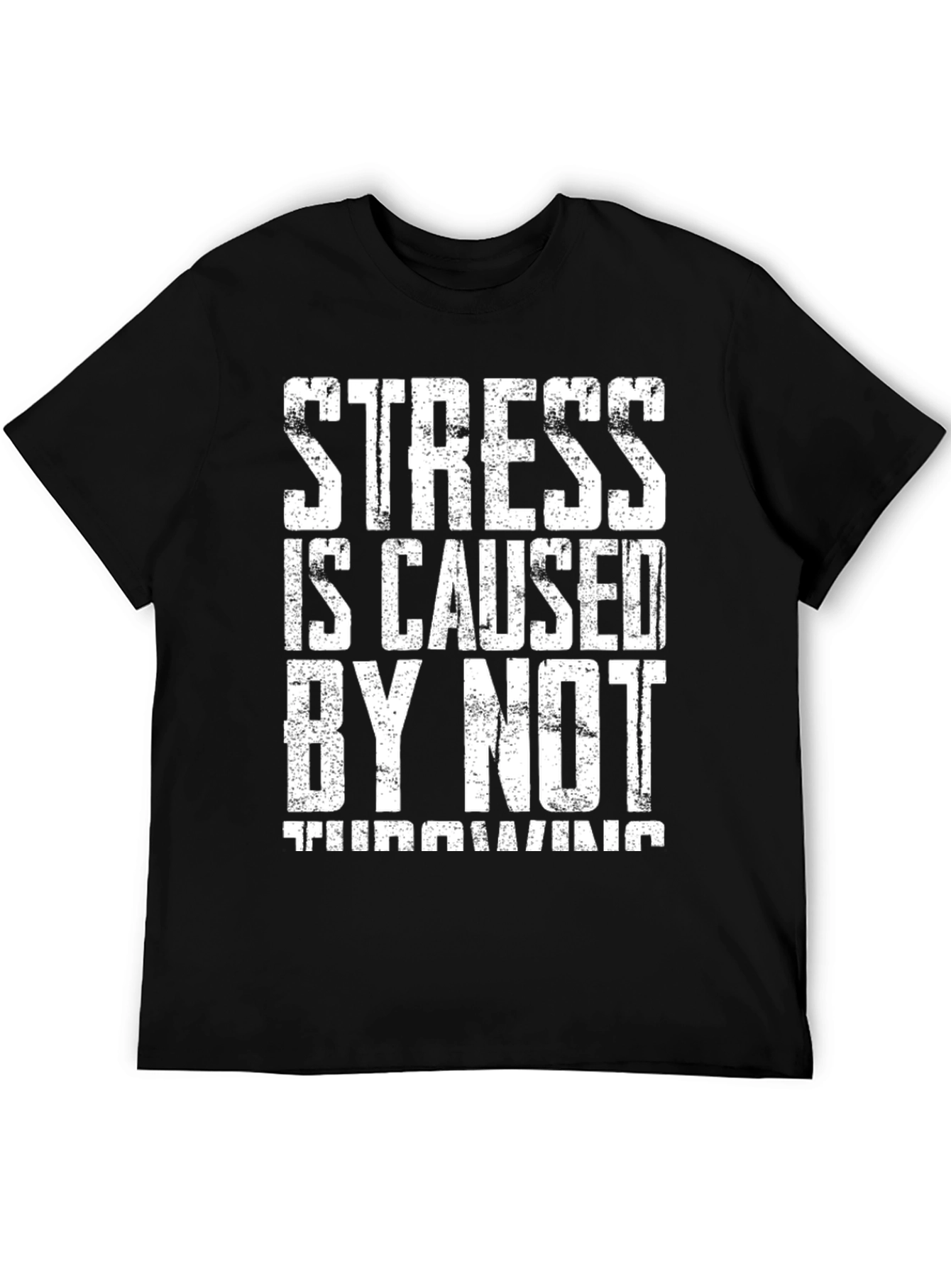 Stress Throwing T-Shirt
