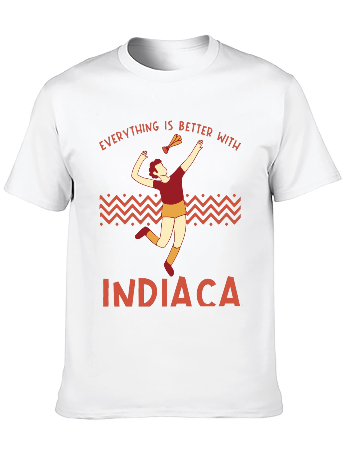 Indiaca Graphic T-Shirt - Everything is Better With Indiaca