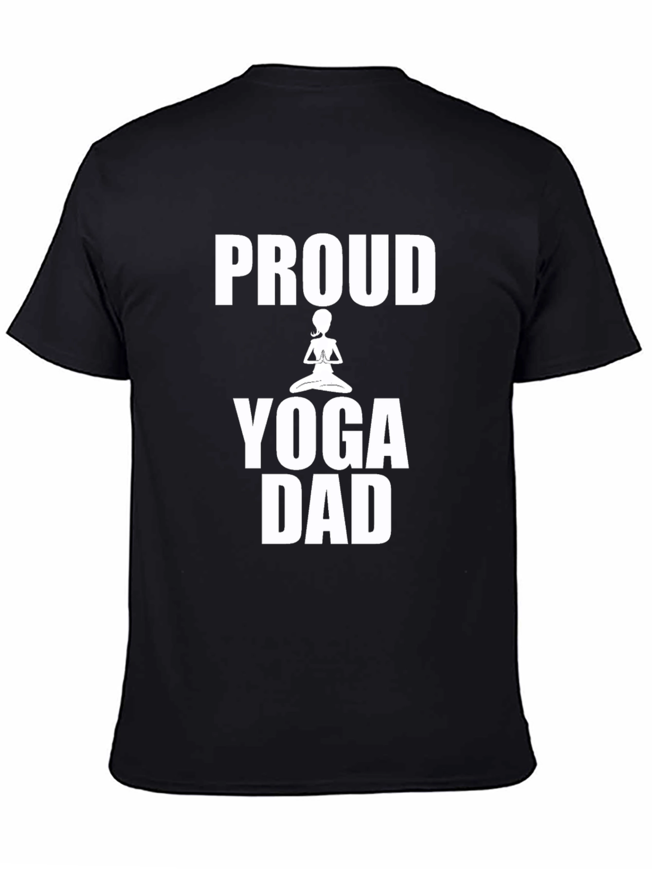 Proud Yoga Dad T-Shirt - Black Cotton Tee