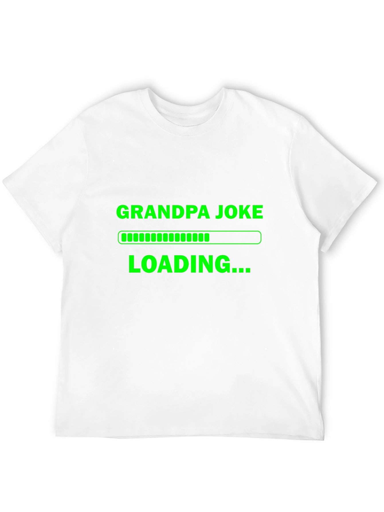 Grandpa Joke Loading T-Shirt - Funny Novelty Tee