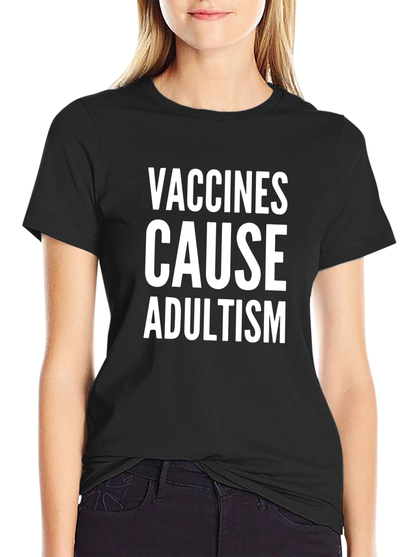 Vaccines Cause Adultism Black T-Shirt
