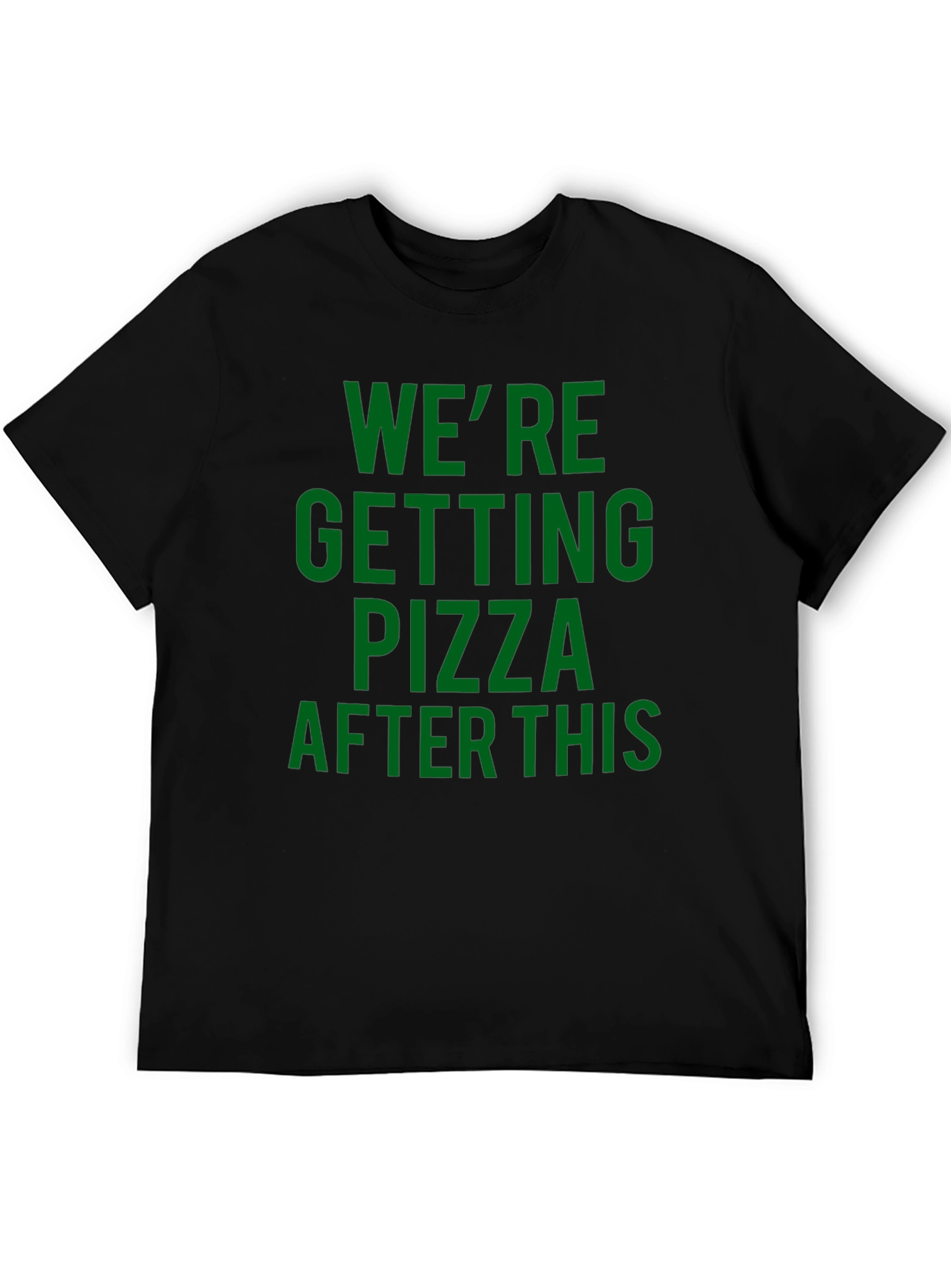 Pizza After This Black T-Shirt