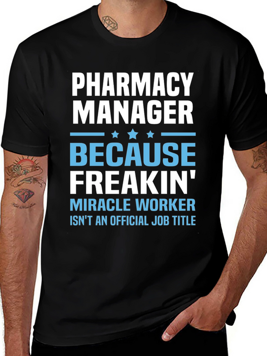 Pharmacy Manager Graphic Tee