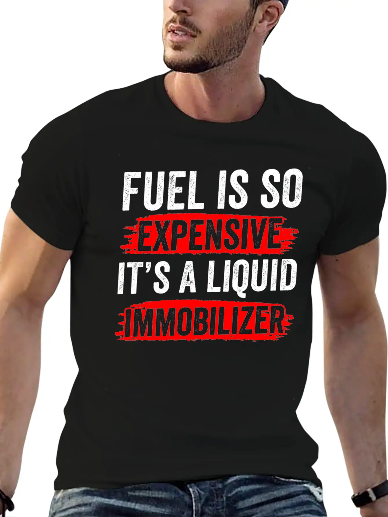 Fuel Is So Expensive It's A Liquid Immobilizer Gas Unisex Casual T-Shirt – Clean Design For Daily Comfort