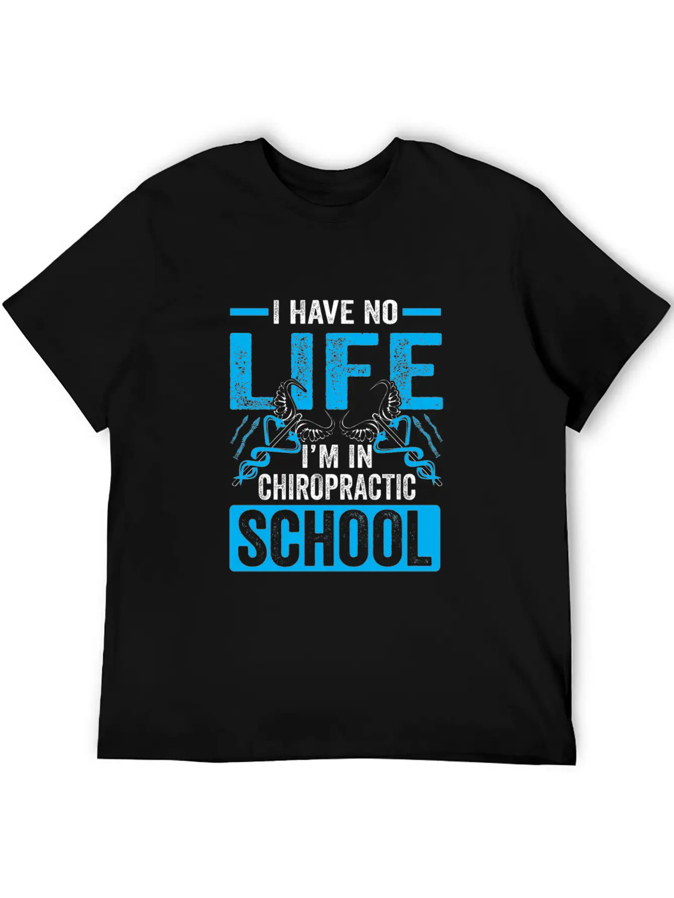 Funny I'm In Chiropractic School Chiropractor Unisex Casual T-Shirt – Clean Design For Daily Comfort