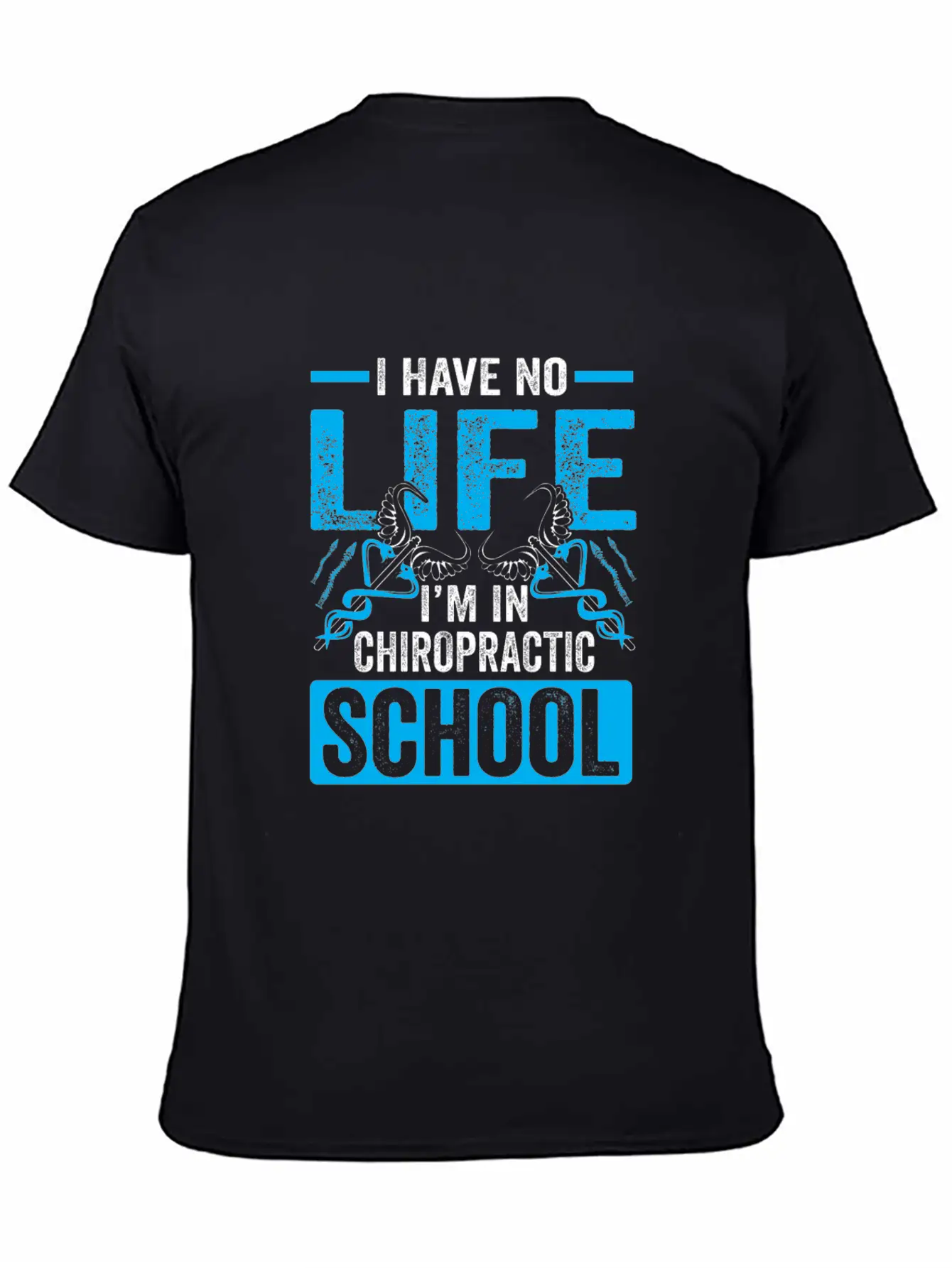 Funny I'm In Chiropractic School Chiropractor Unisex Casual T-Shirt – Clean Design For Daily Comfort