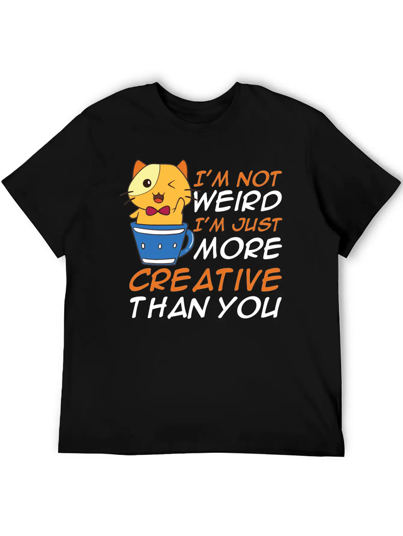 Funny I'm Not Weird I'm Creative Anime Unisex Casual T-Shirt – Clean Design For Daily Comfort