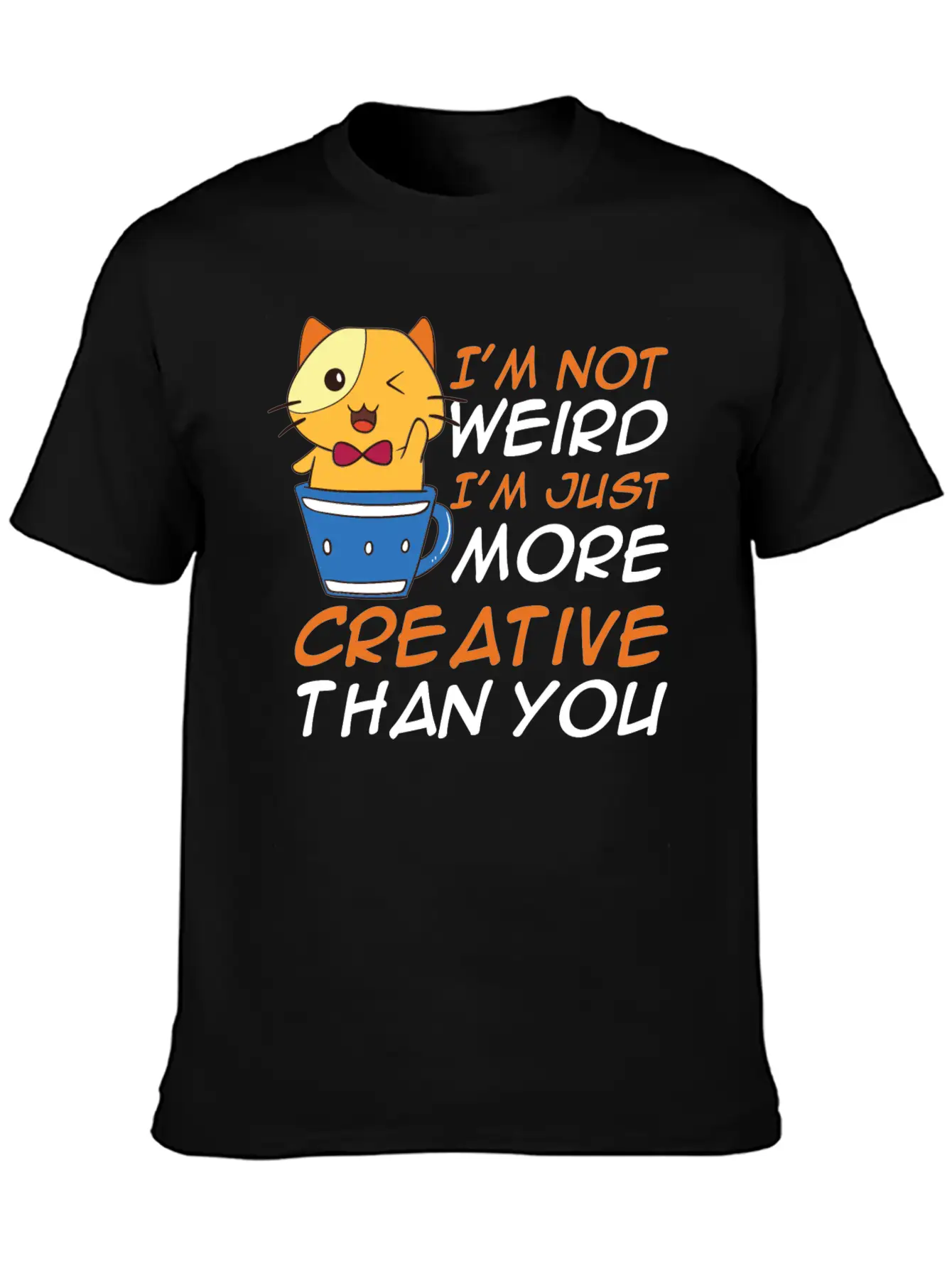Funny I'm Not Weird I'm Creative Anime Unisex Casual T-Shirt – Clean Design For Daily Comfort